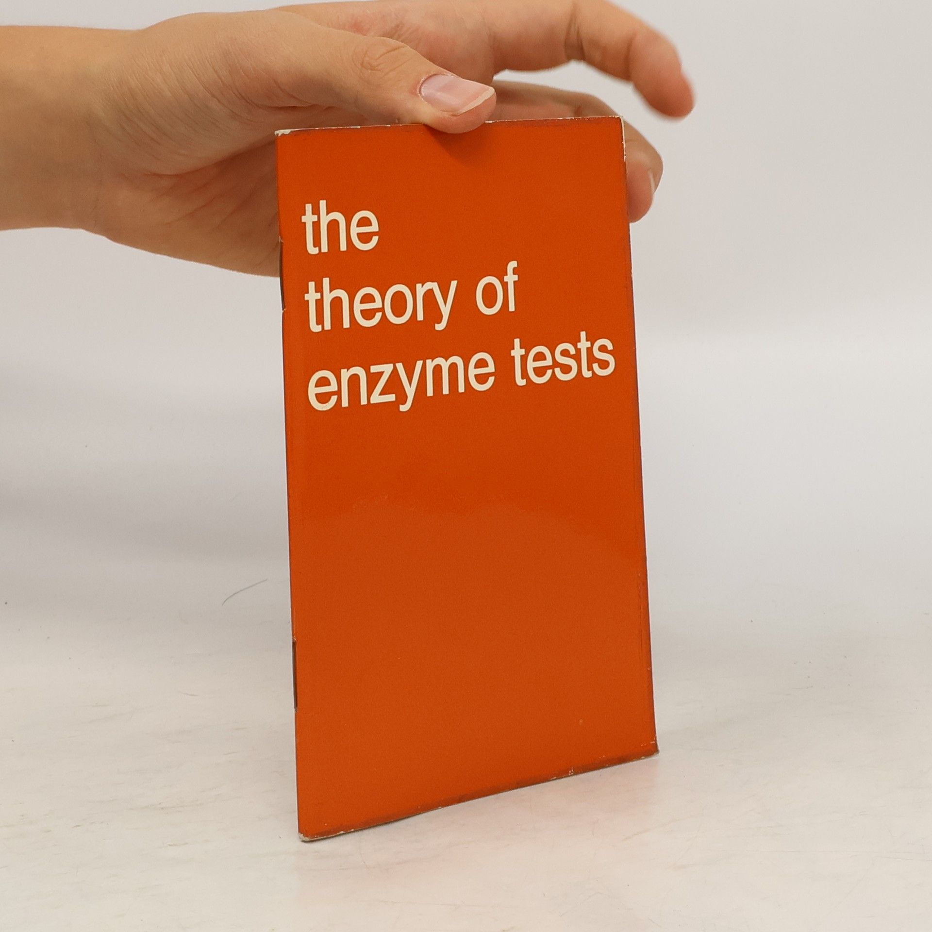 Hermann Mattenheimer The Theory of Enzyme Tests