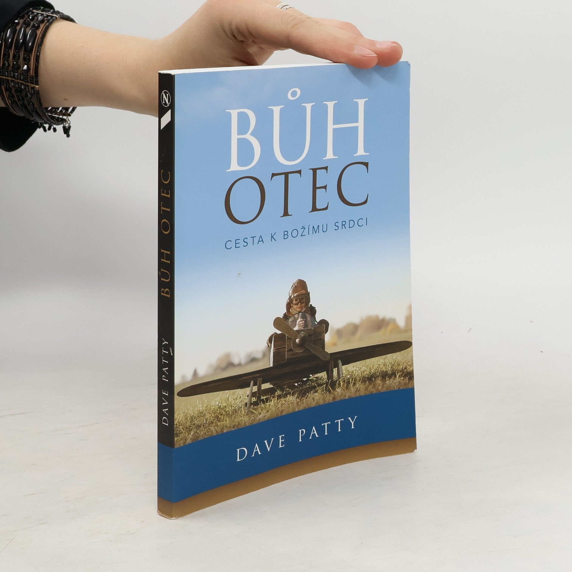 Dave Patty Bůh Otec: Cesta k Božímu srdci