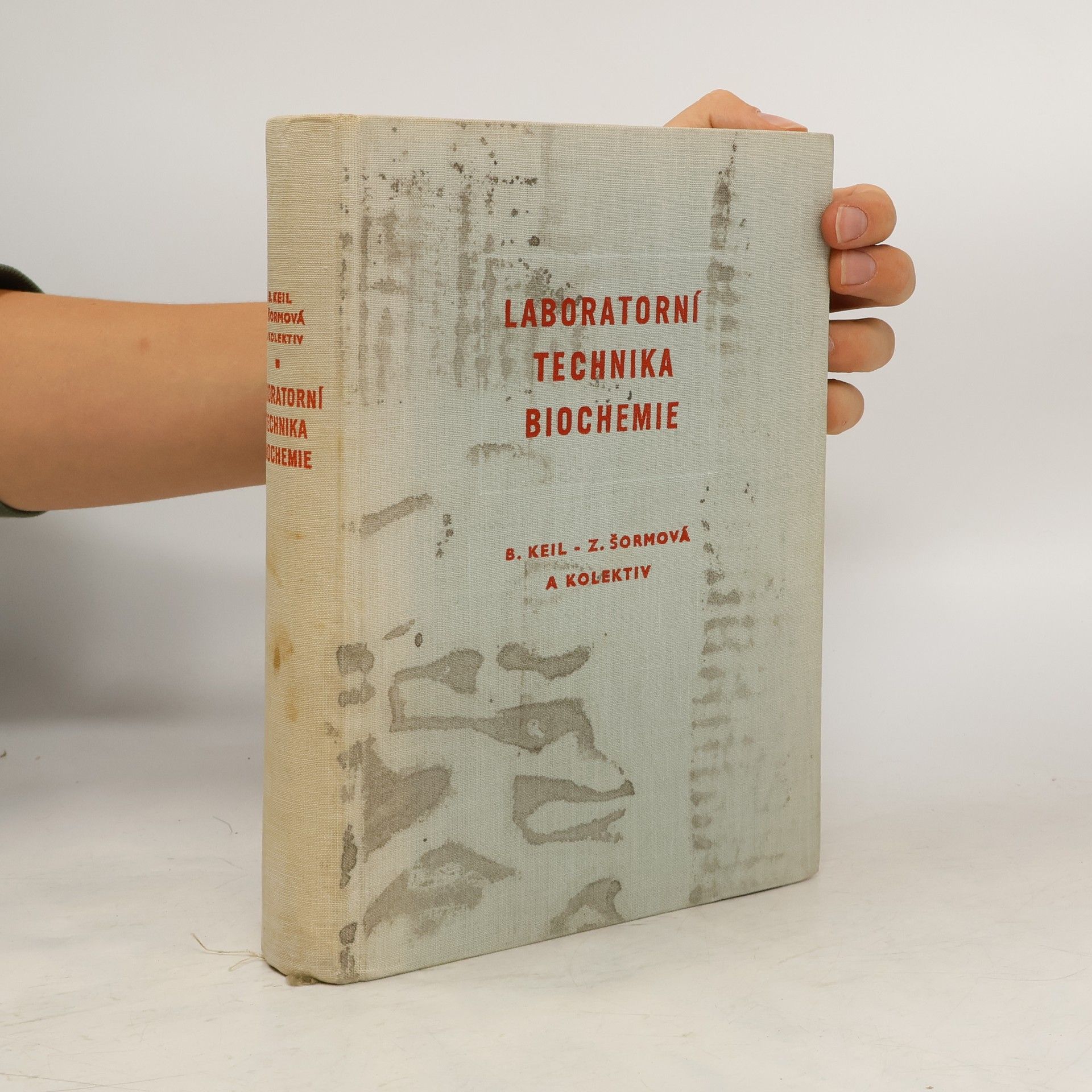 Bořivoj Keil Laboratorní technika biochemie
