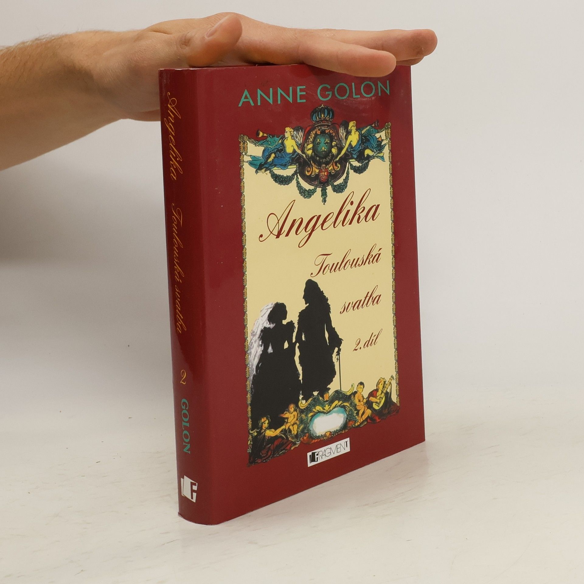 Anne Golon Angelika - Toulouská svatba (2.díl)