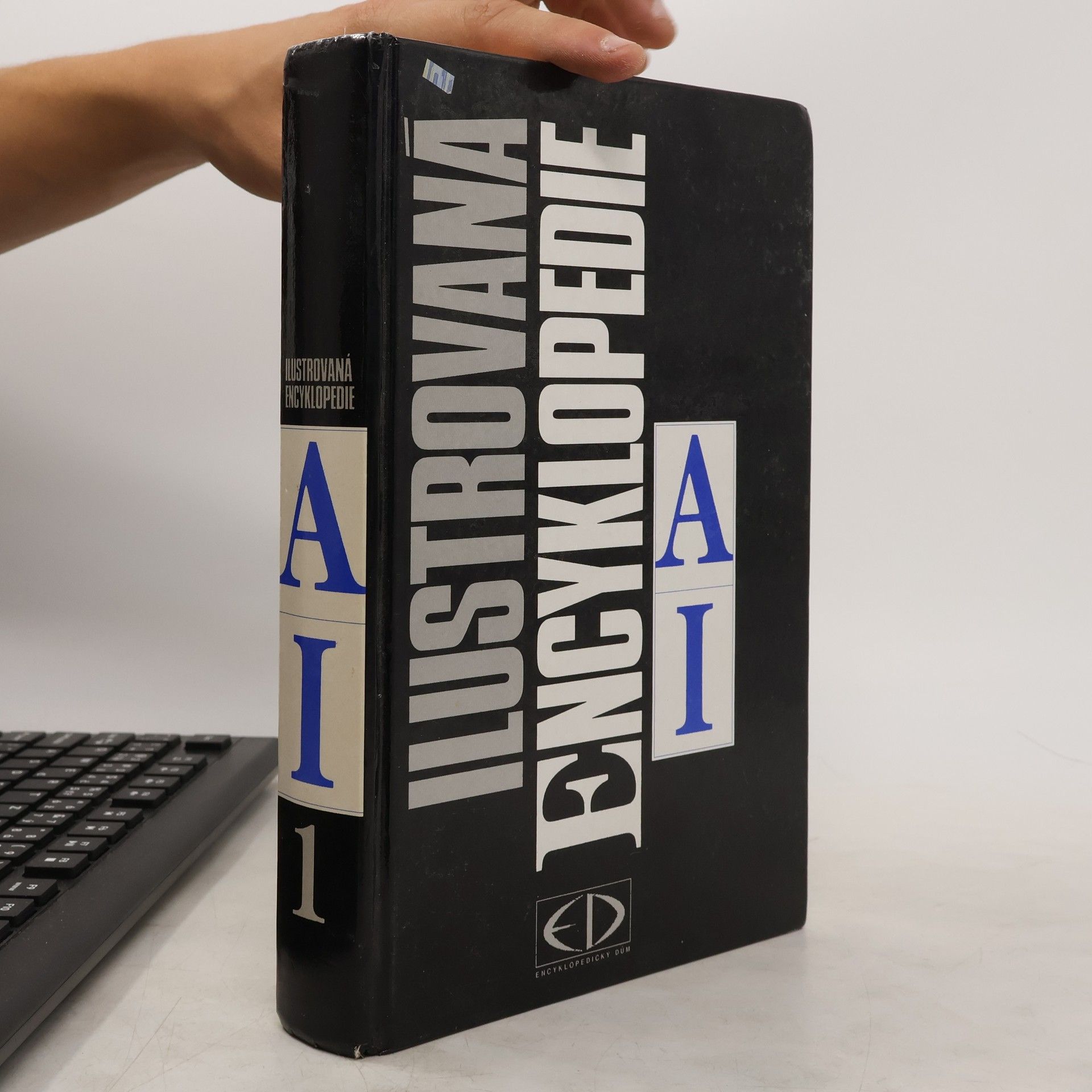 Autores varios Ilustrovaná encyklopedie. Díl 1, A-I