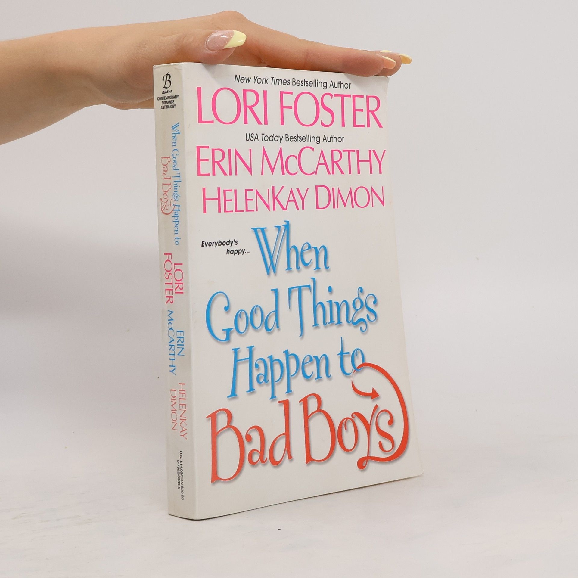 Lori Foster When Good Things Happen to Bad Boys