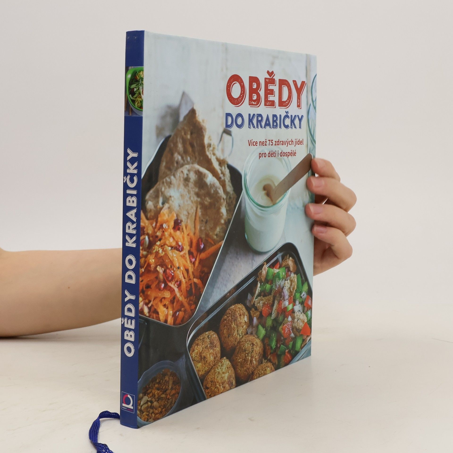 Jiří Stárek Obědy do krabičky. Více než 75 zdravých jídel pro děti i dospělé