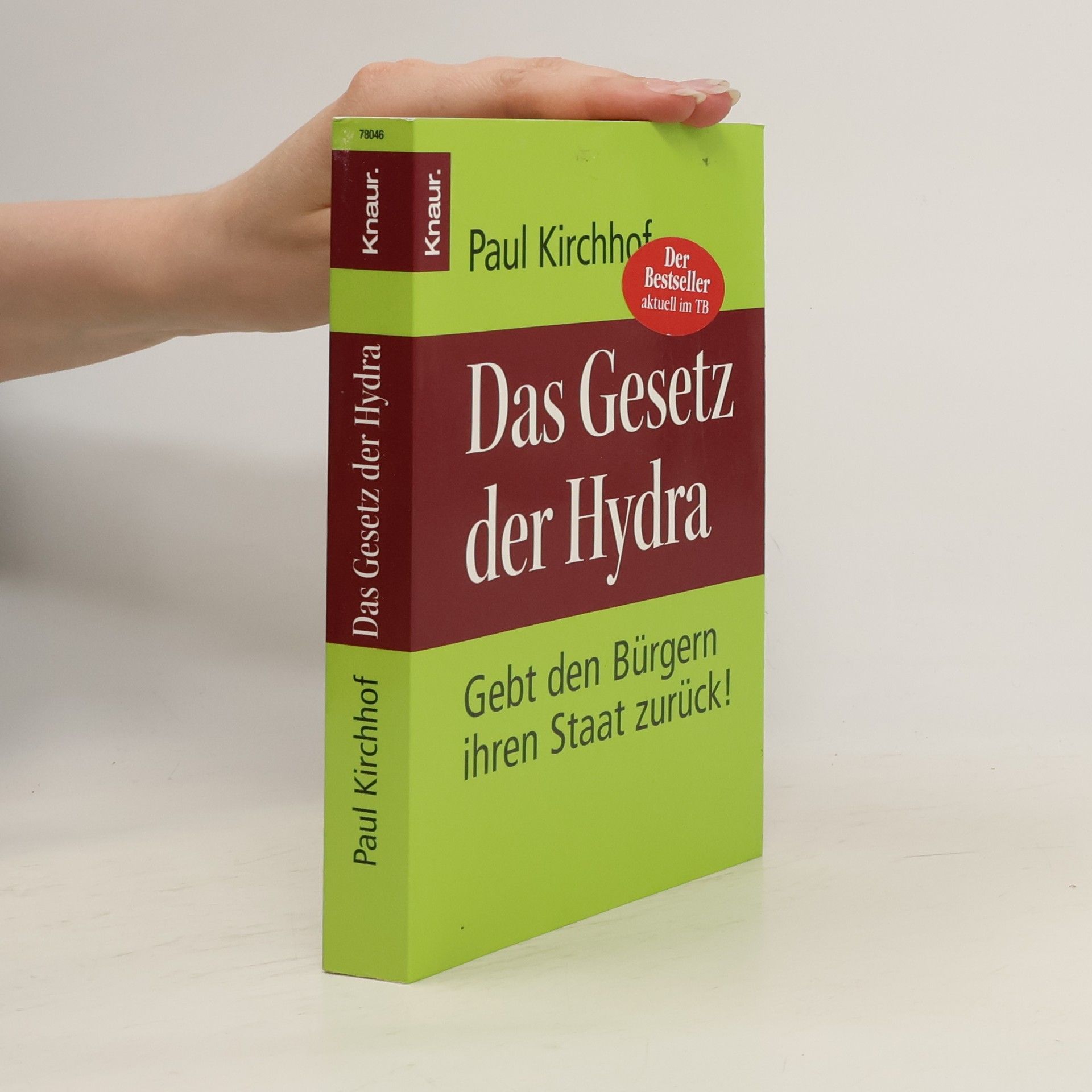 Paul Kirchhof Das Gesetz der Hydra
