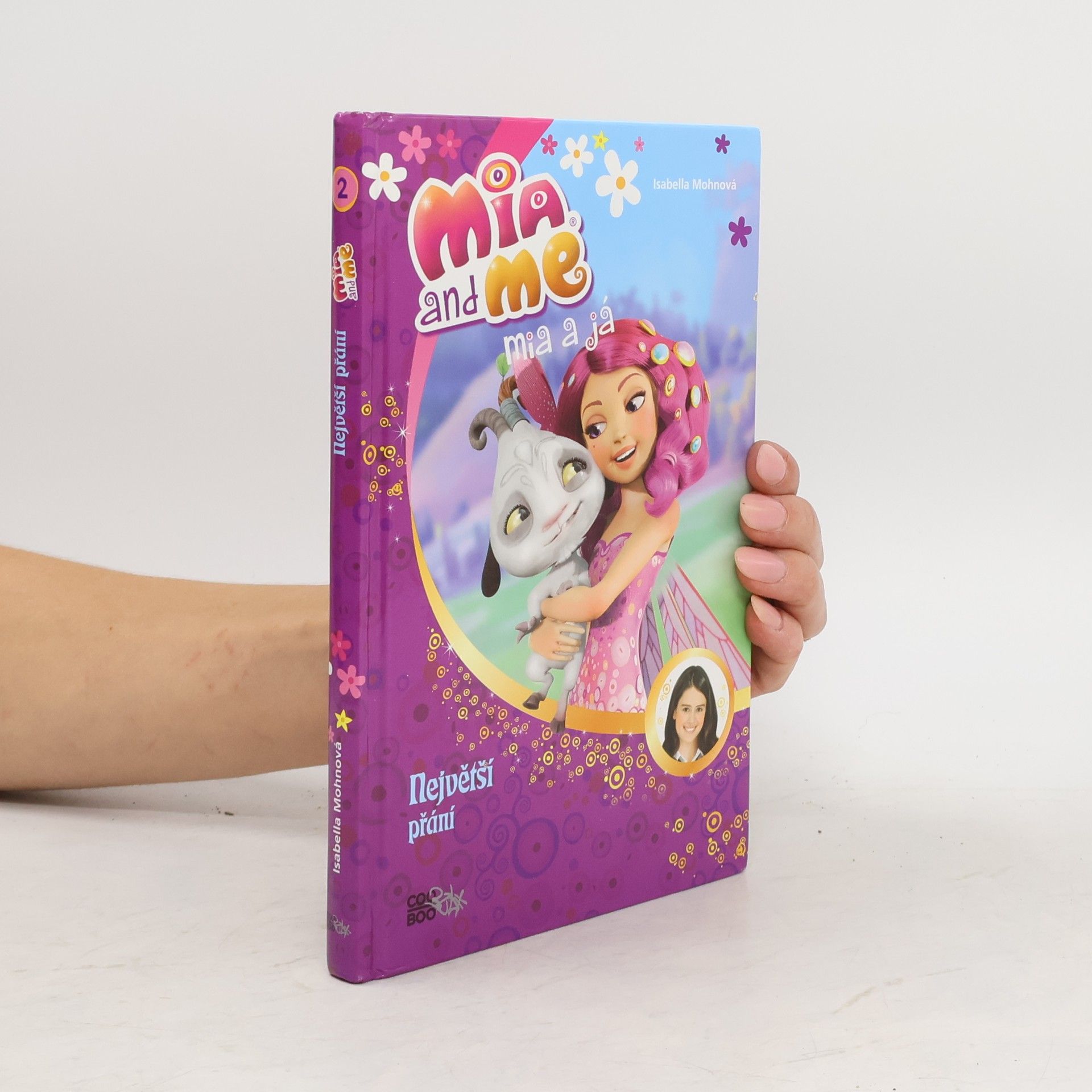 Mia and me. Mia a já. Největší přání