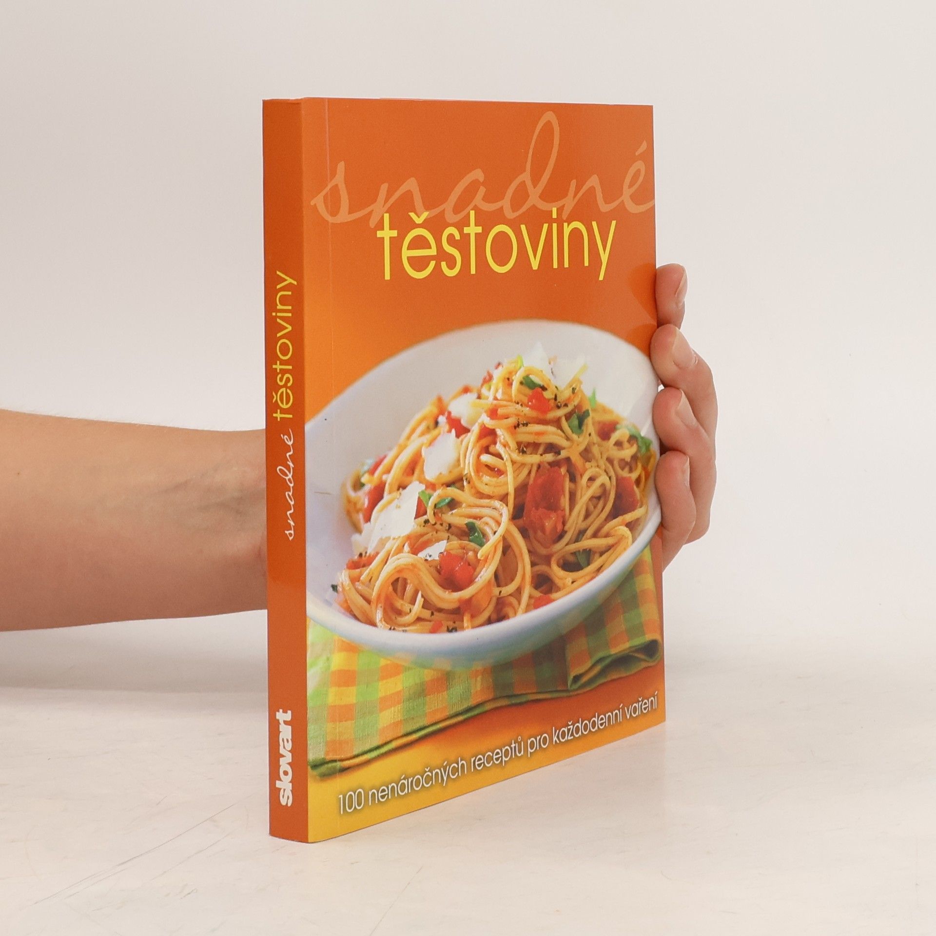 Jana Steinerová Snadné těstoviny