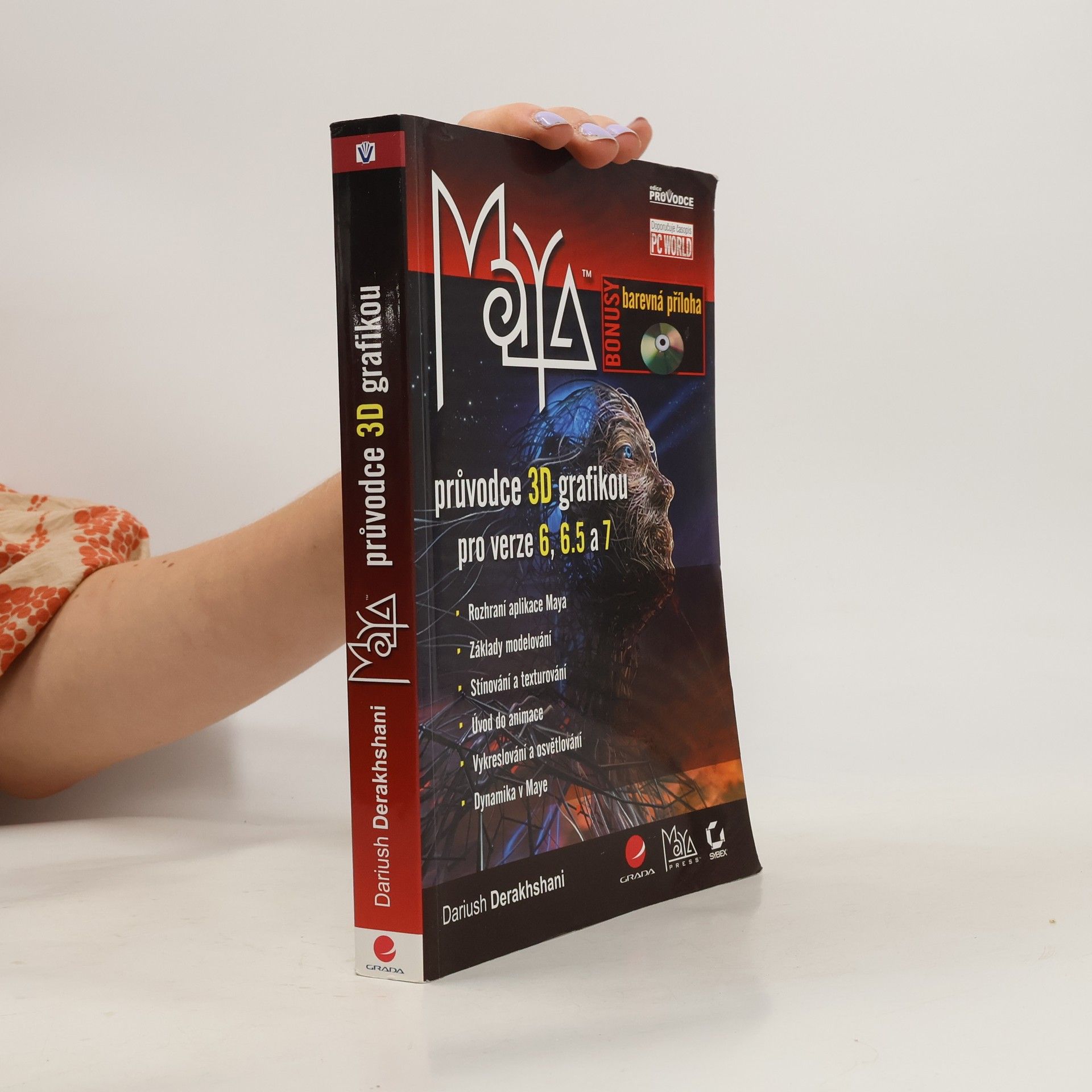 Dariush Derakhshani Maya. Průvodce 3D grafikou