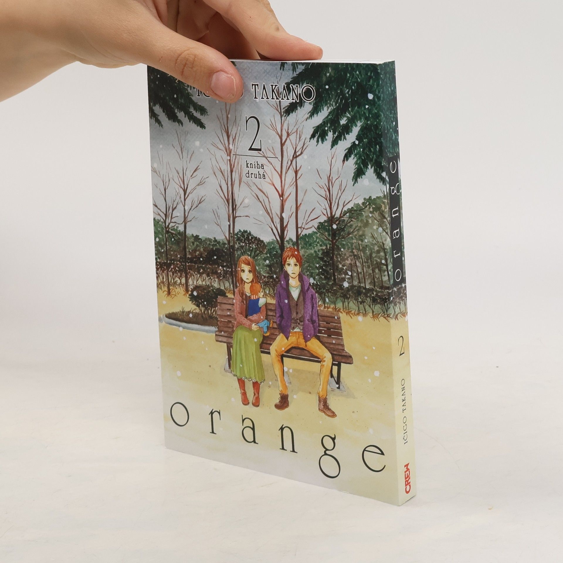 Ichigo Takano Orange. Kniha druhá