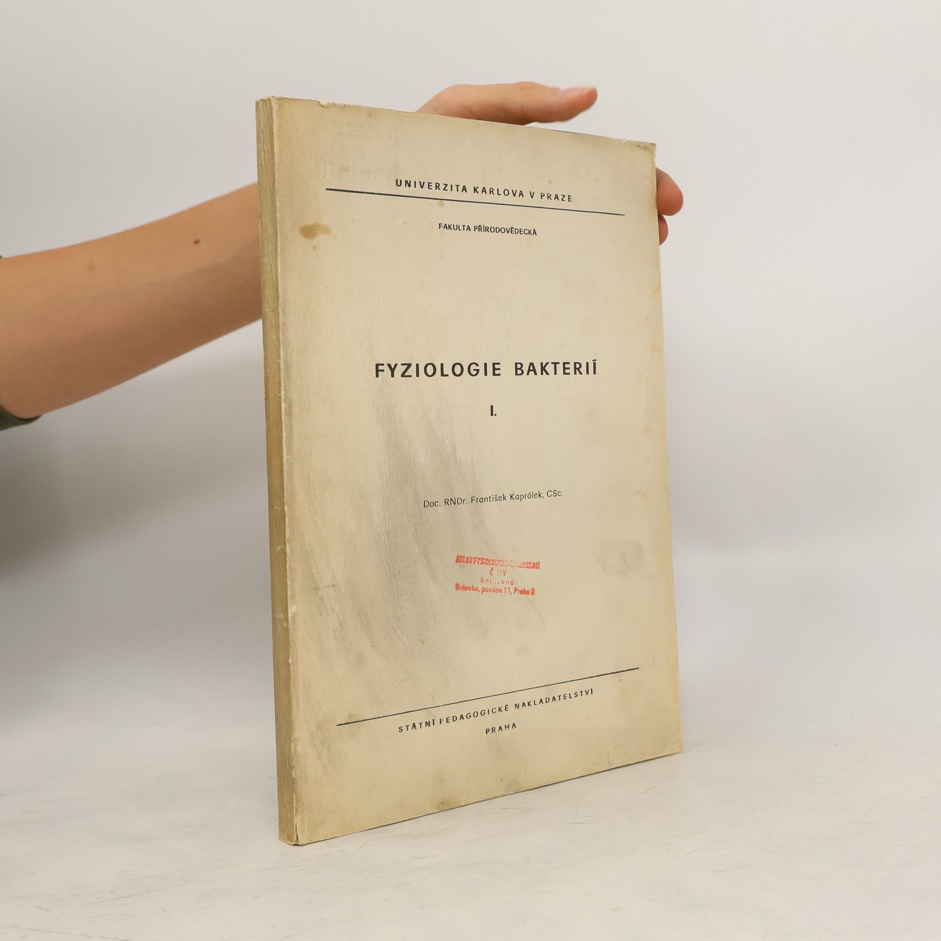 František Kaprálek Fyziologie bakterií I.