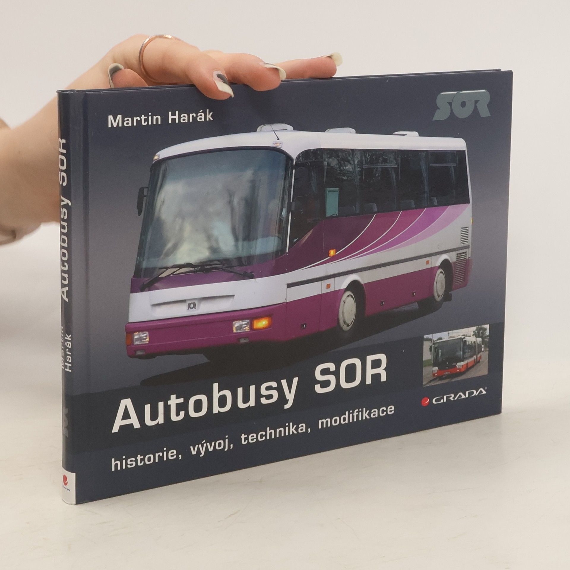 Martin Harák Autobusy SOR. Historie, vývoj, technika, modifikace