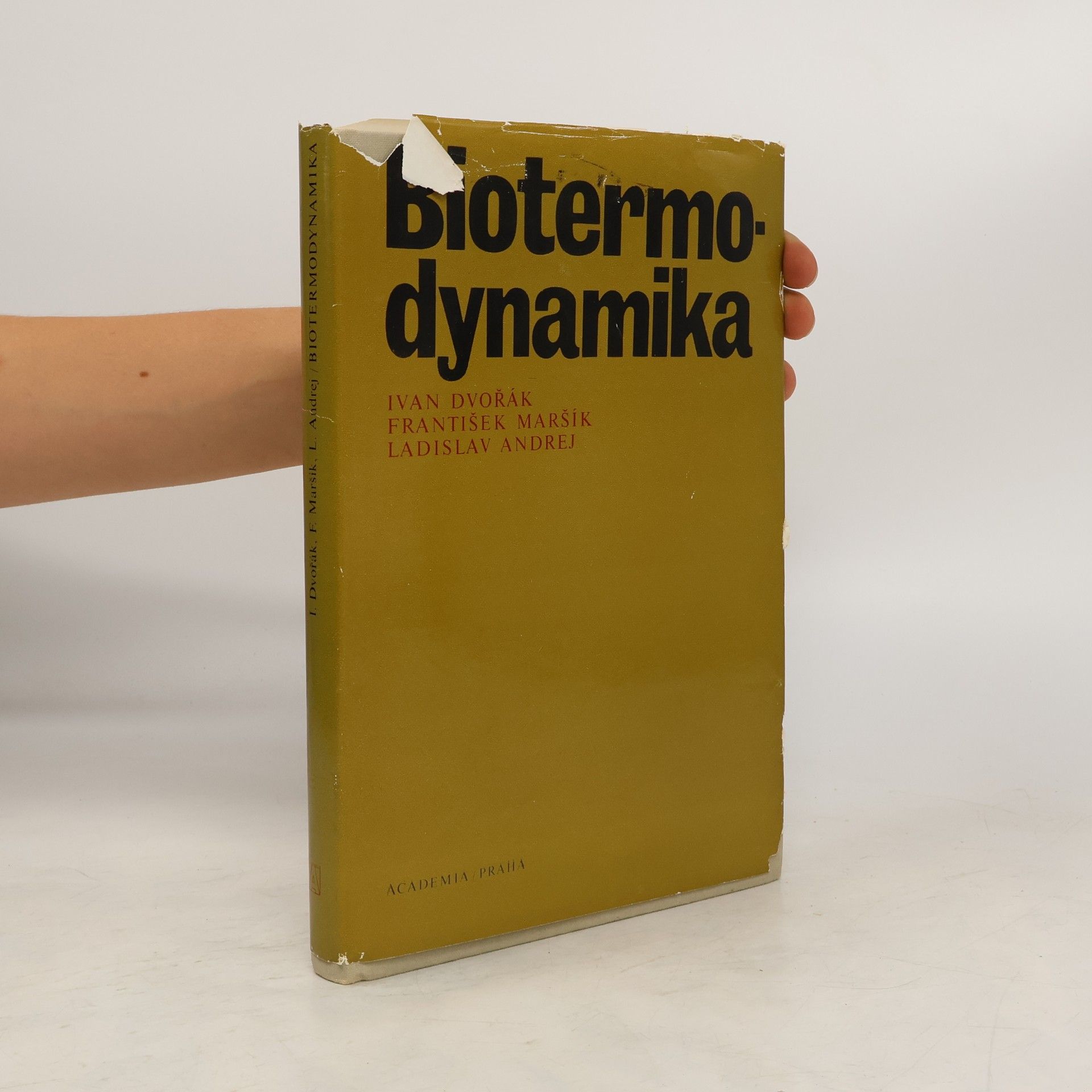 Ivan Dvořák Biotermodynamika