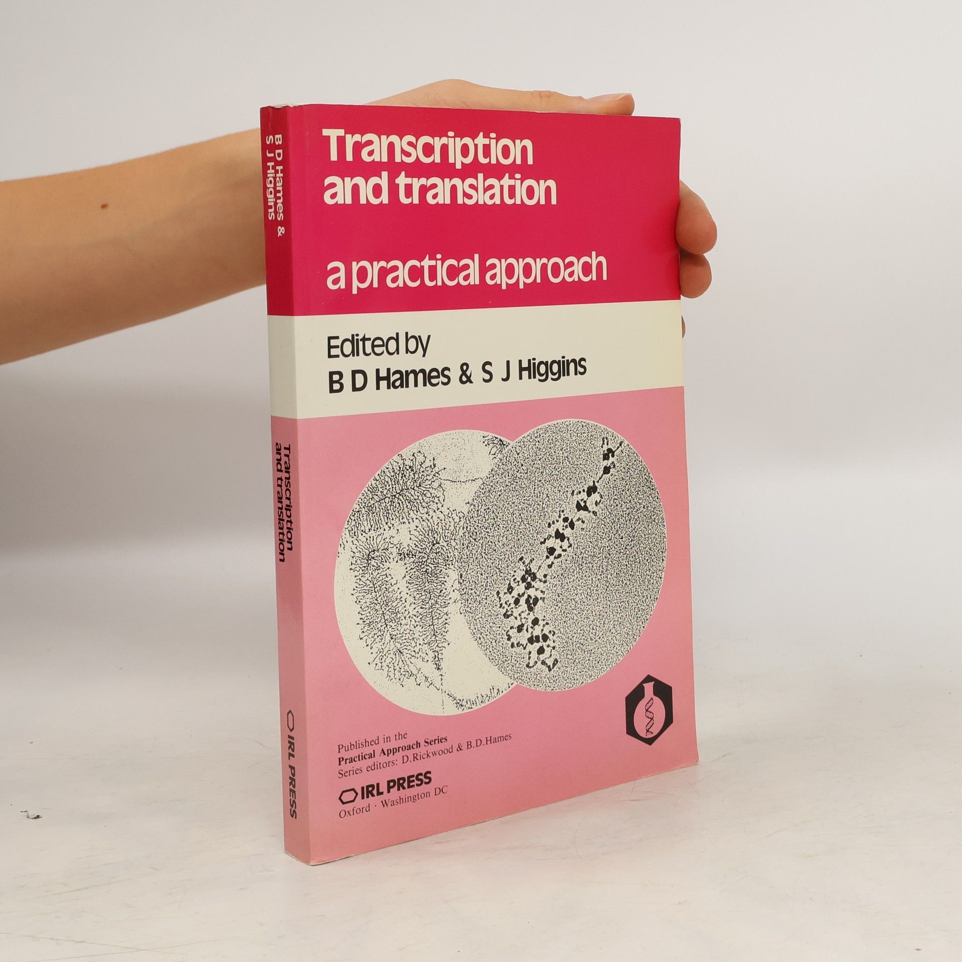 B. D. Hames Transcription and Translation