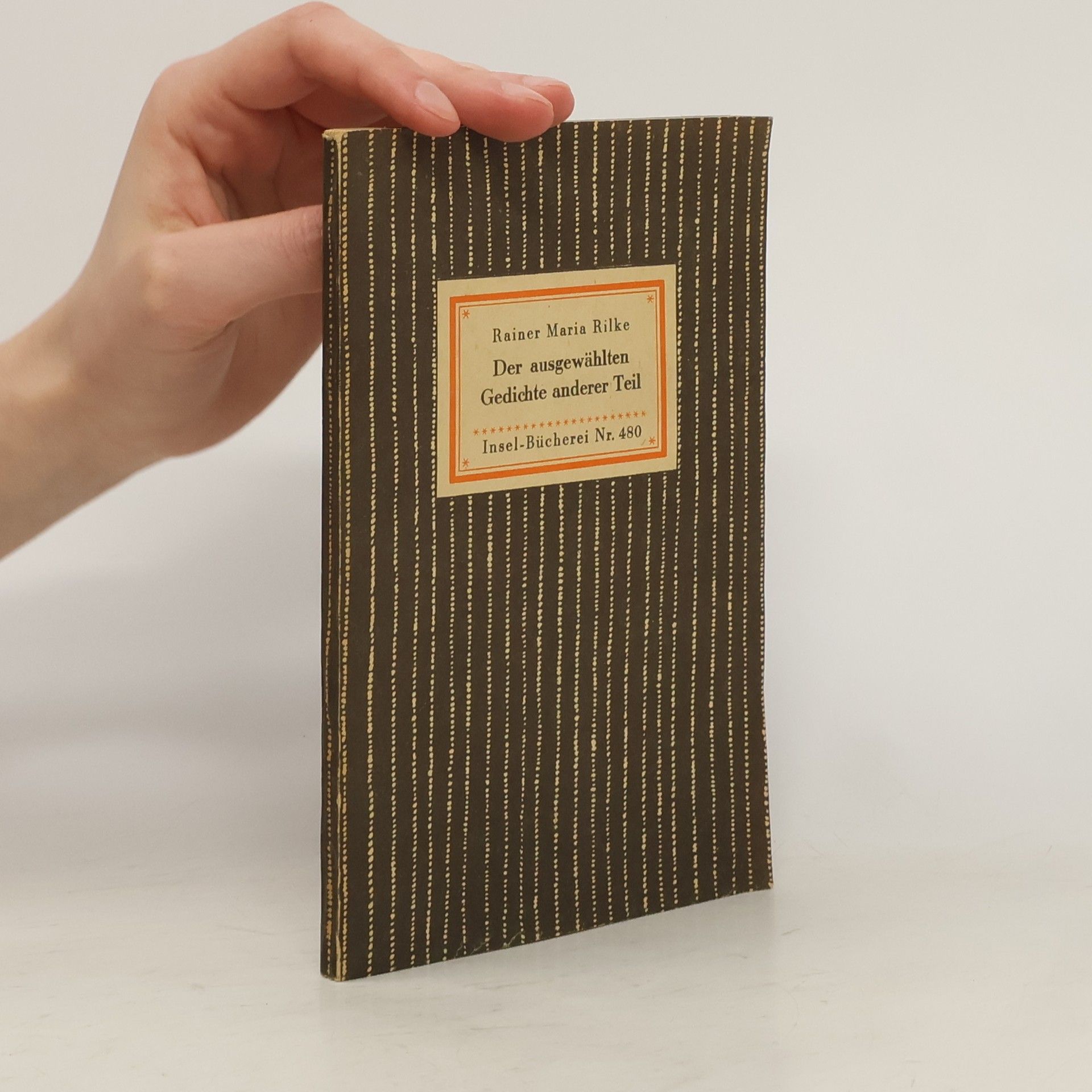 Rainer Maria Rilke Der ausgewählten Gedichte anderer Teil