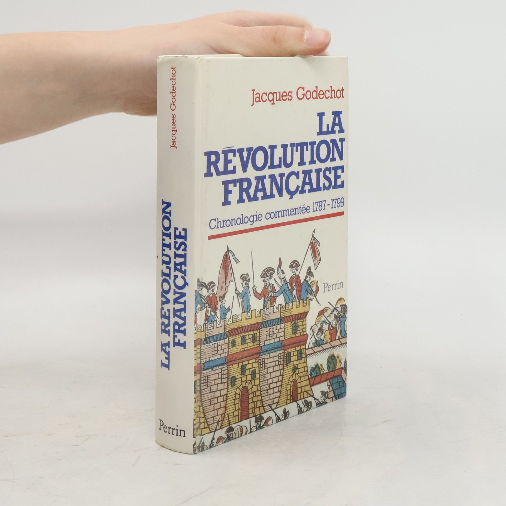 Jacques Léon Godechot La Révolution française
