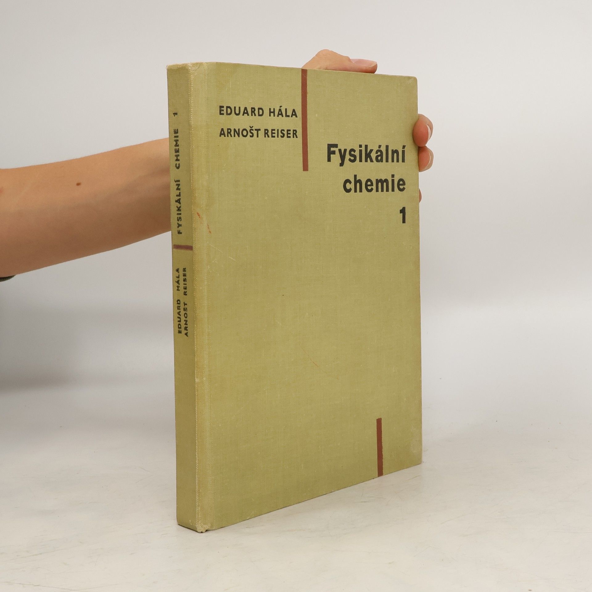 Eduard Hála Fysikální chemie 1