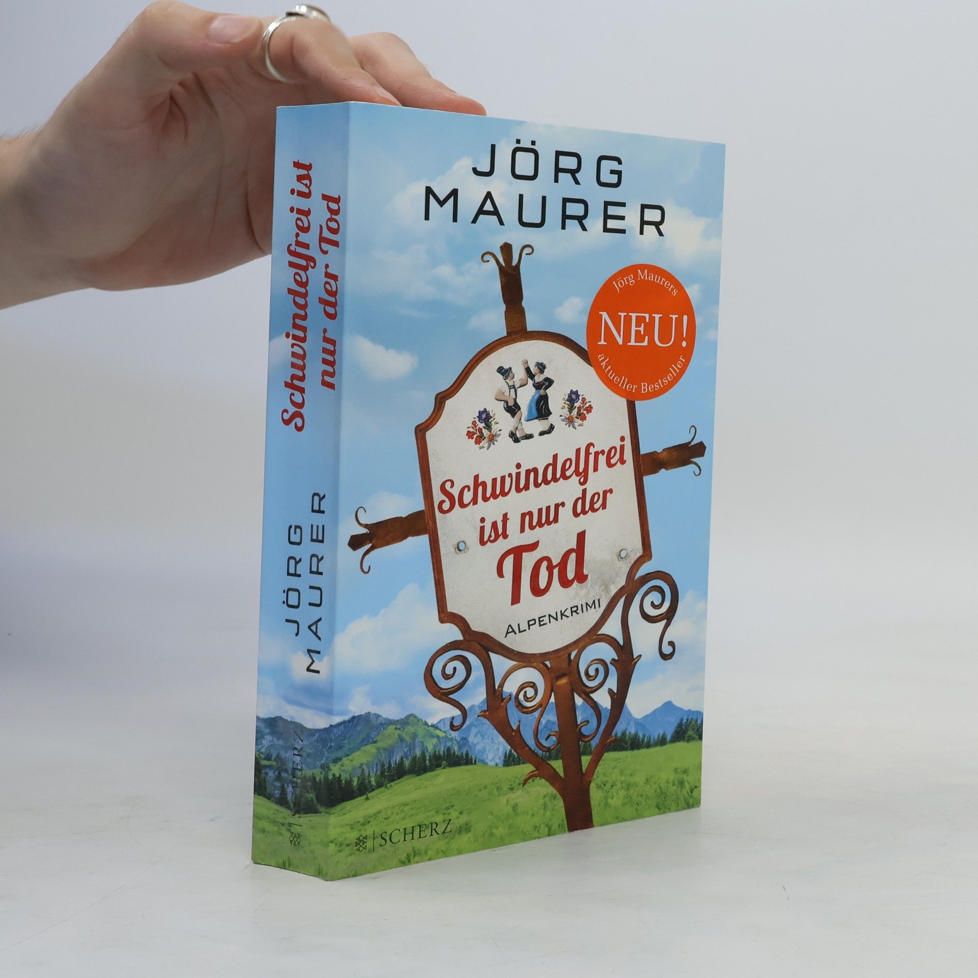 Jörg Maurer Schwindelfrei ist nur der Tod