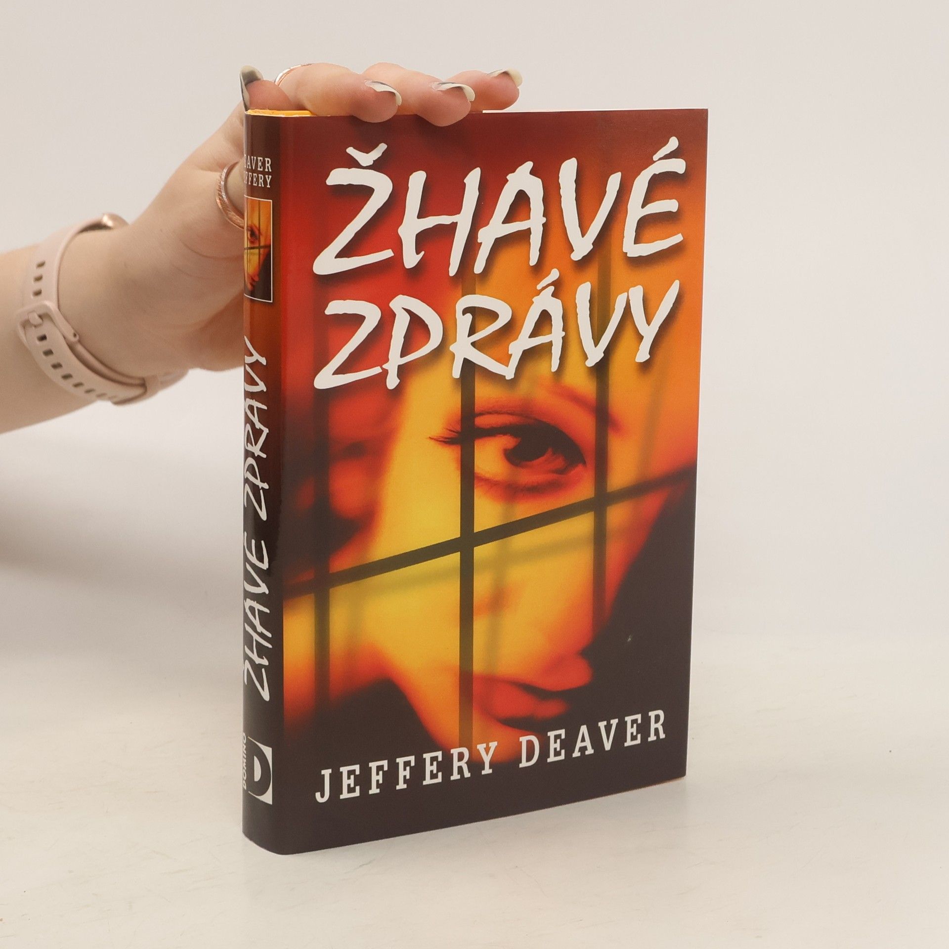 Jeffery Deaver Žhavé zprávy