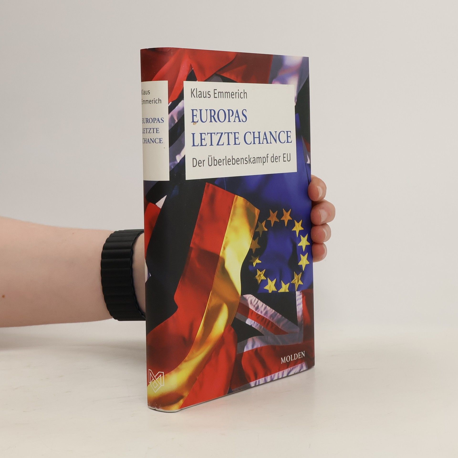 Klaus Emmerich Europas letzte Chance
