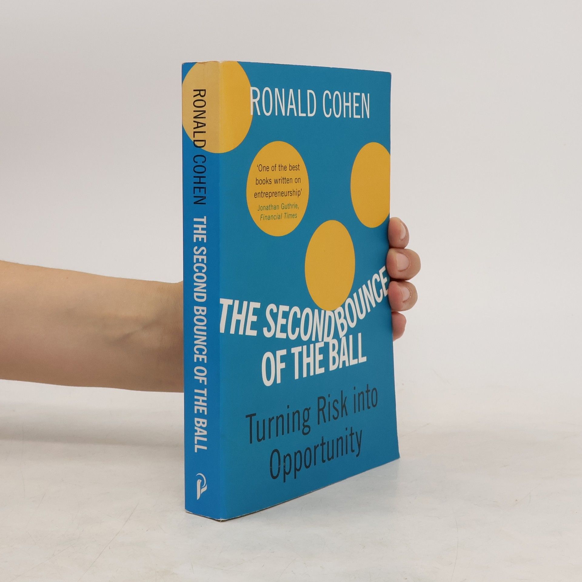 Ronald Cohen The Second Bounce Of The Ball