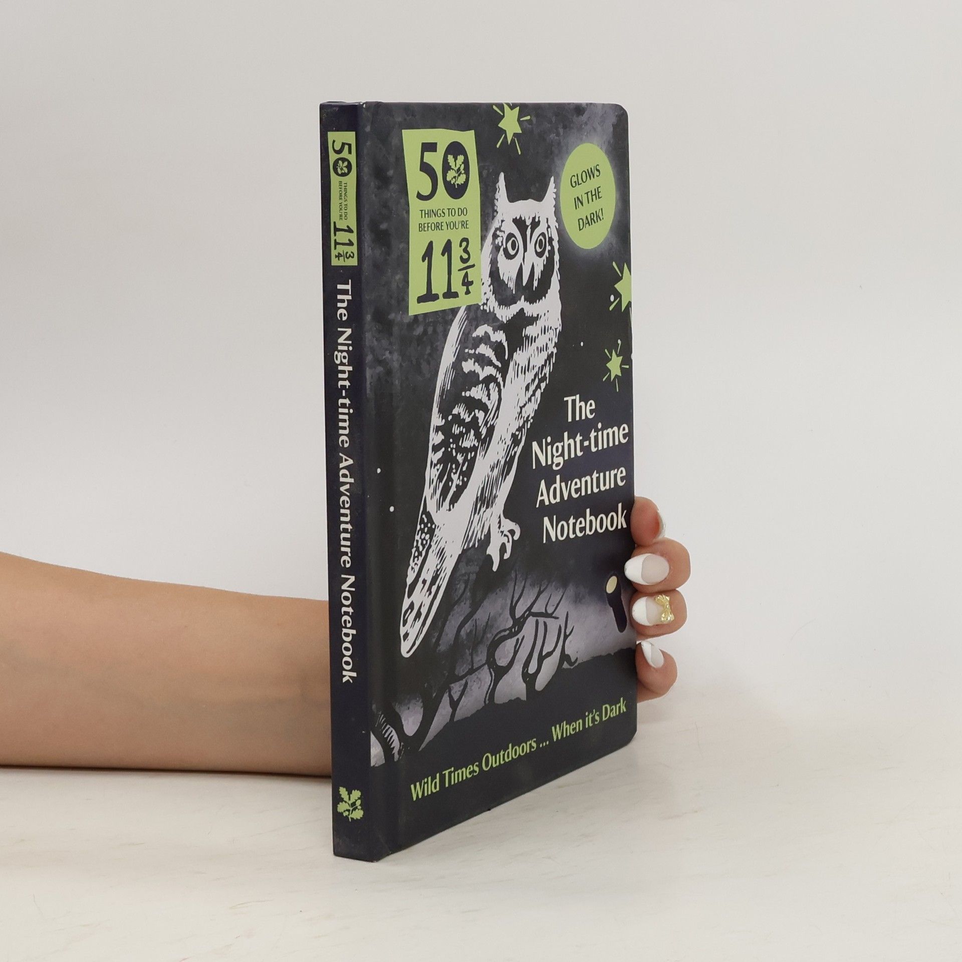 National Theatre 50 Things to Do Before You're 11 3/4: Night-time Adventure Notebook