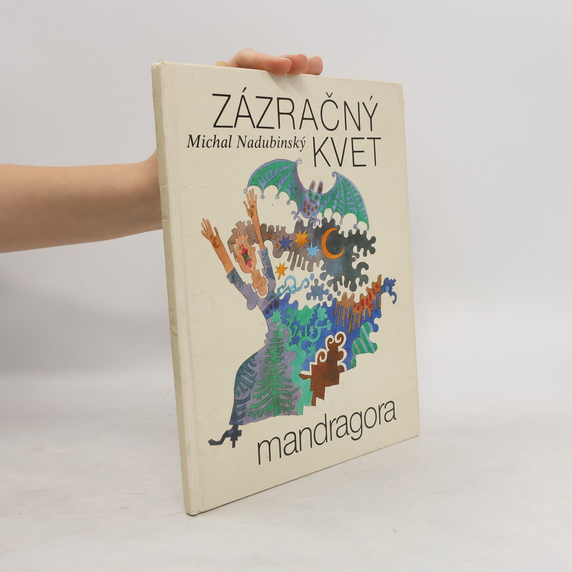 Michal Nadubinský Zázračný kvet mandragora