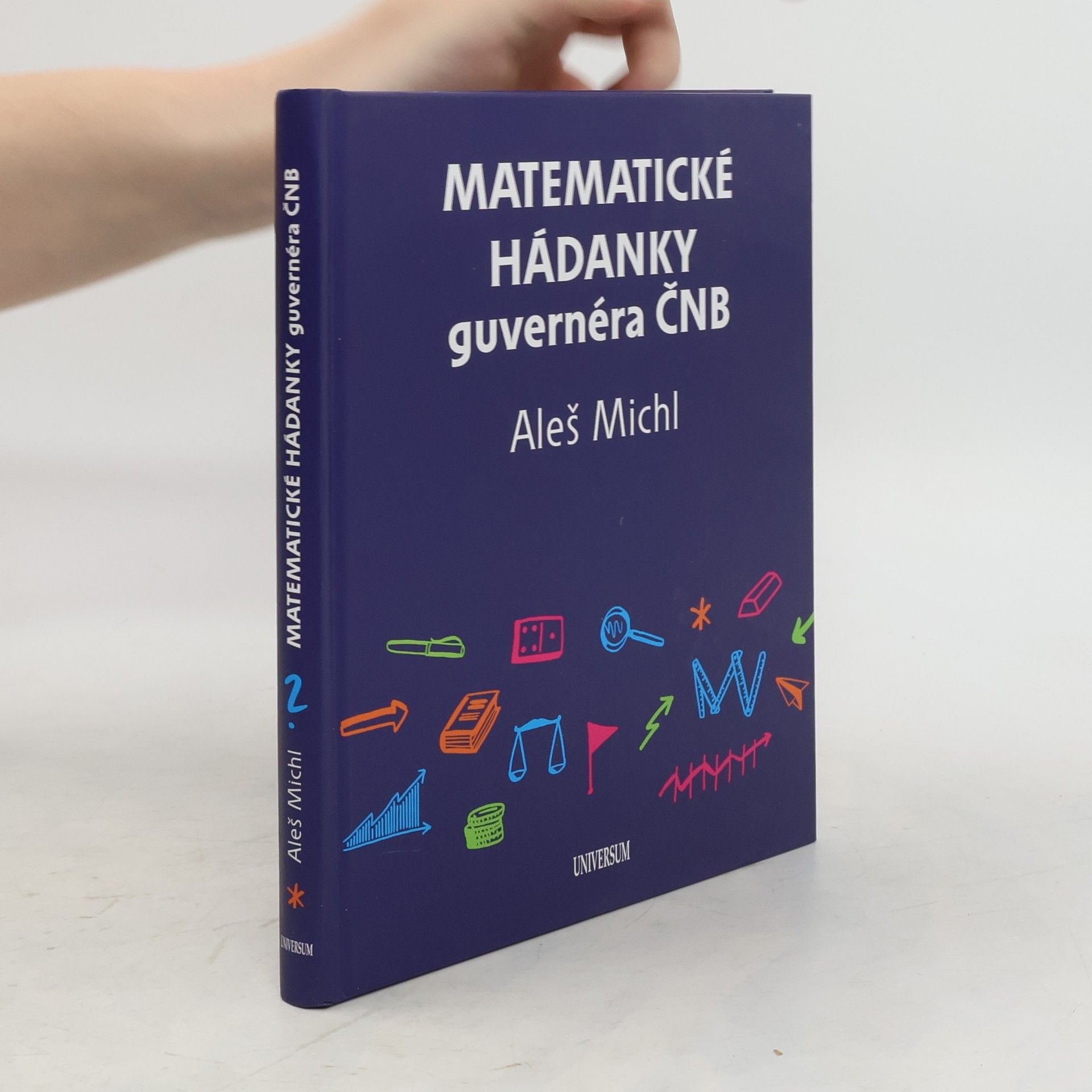 Aleš Michl Matematické hádanky guvernéra ČNB