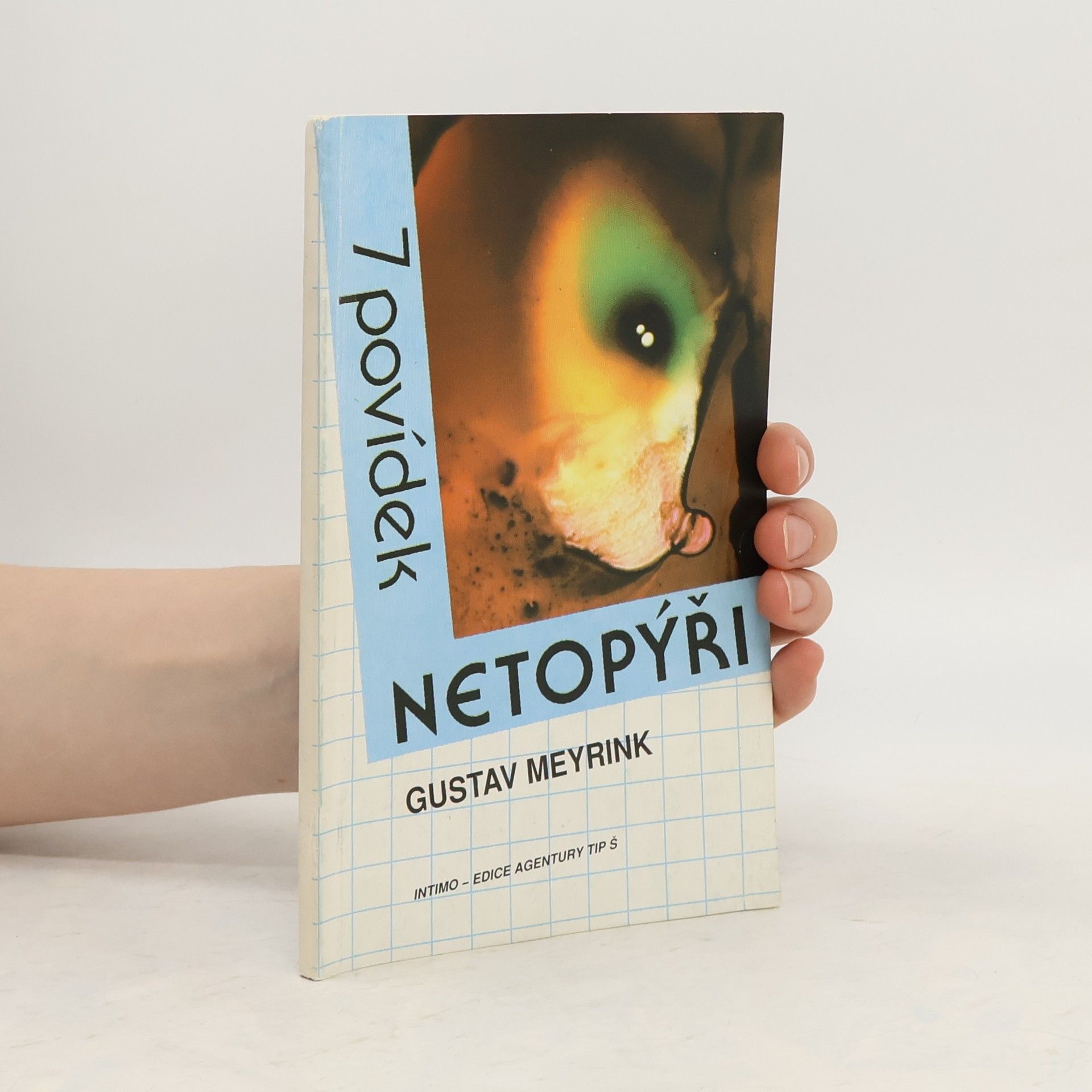 Gustav Meyrink Netopýři. 7 povídek