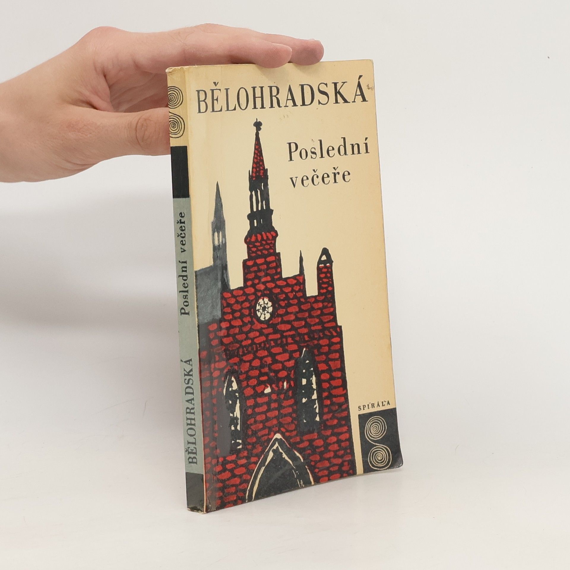 Hana Bělohradská Poslední večeře