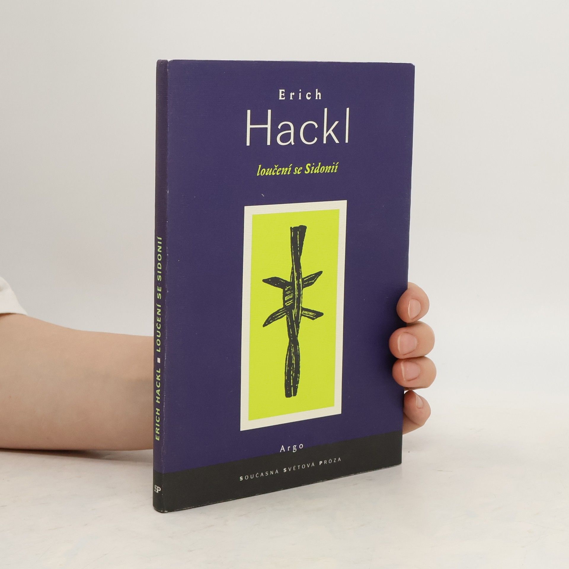Erich Hackl Loučení se Sidonií