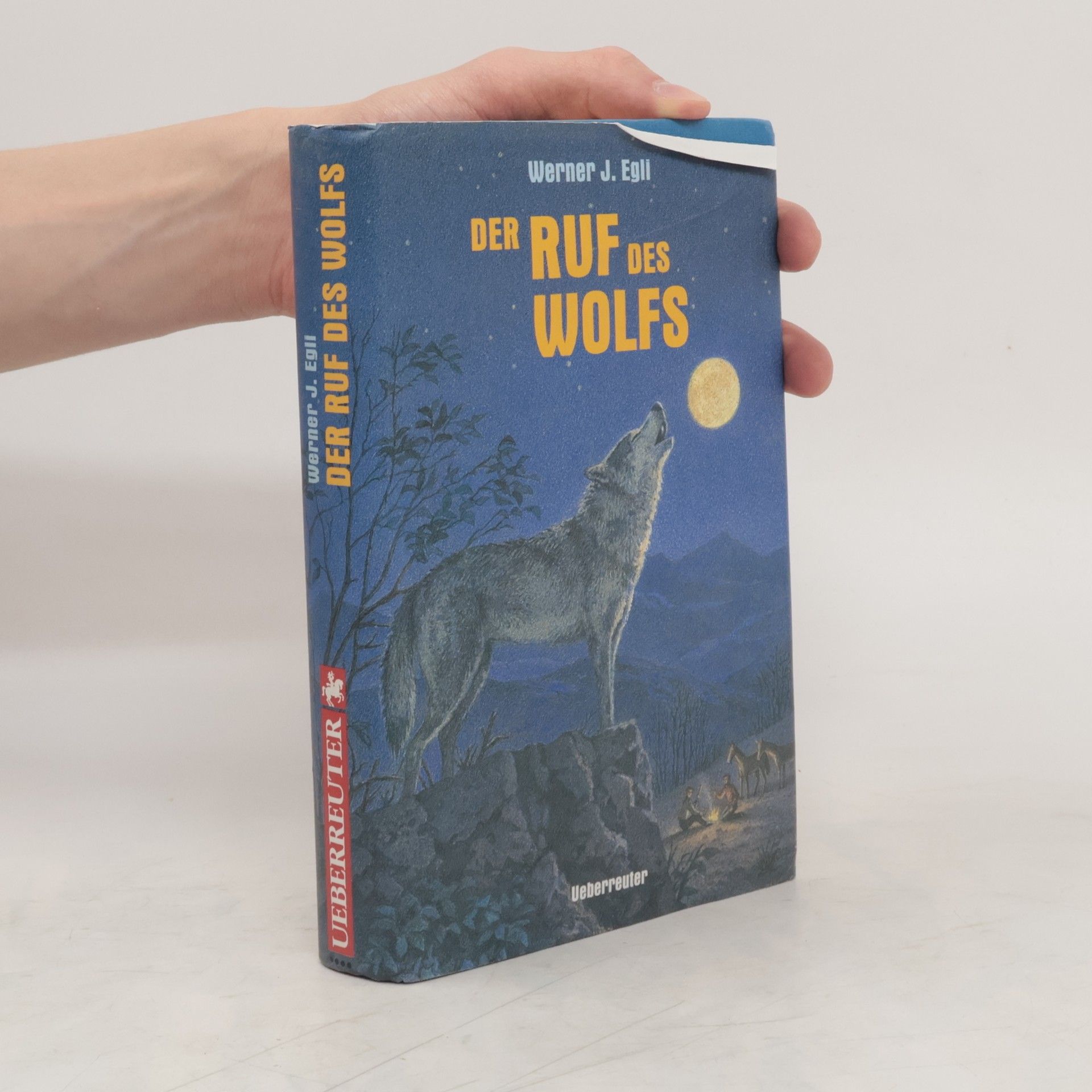 Werner J. Egli Der Ruf des Wolfs
