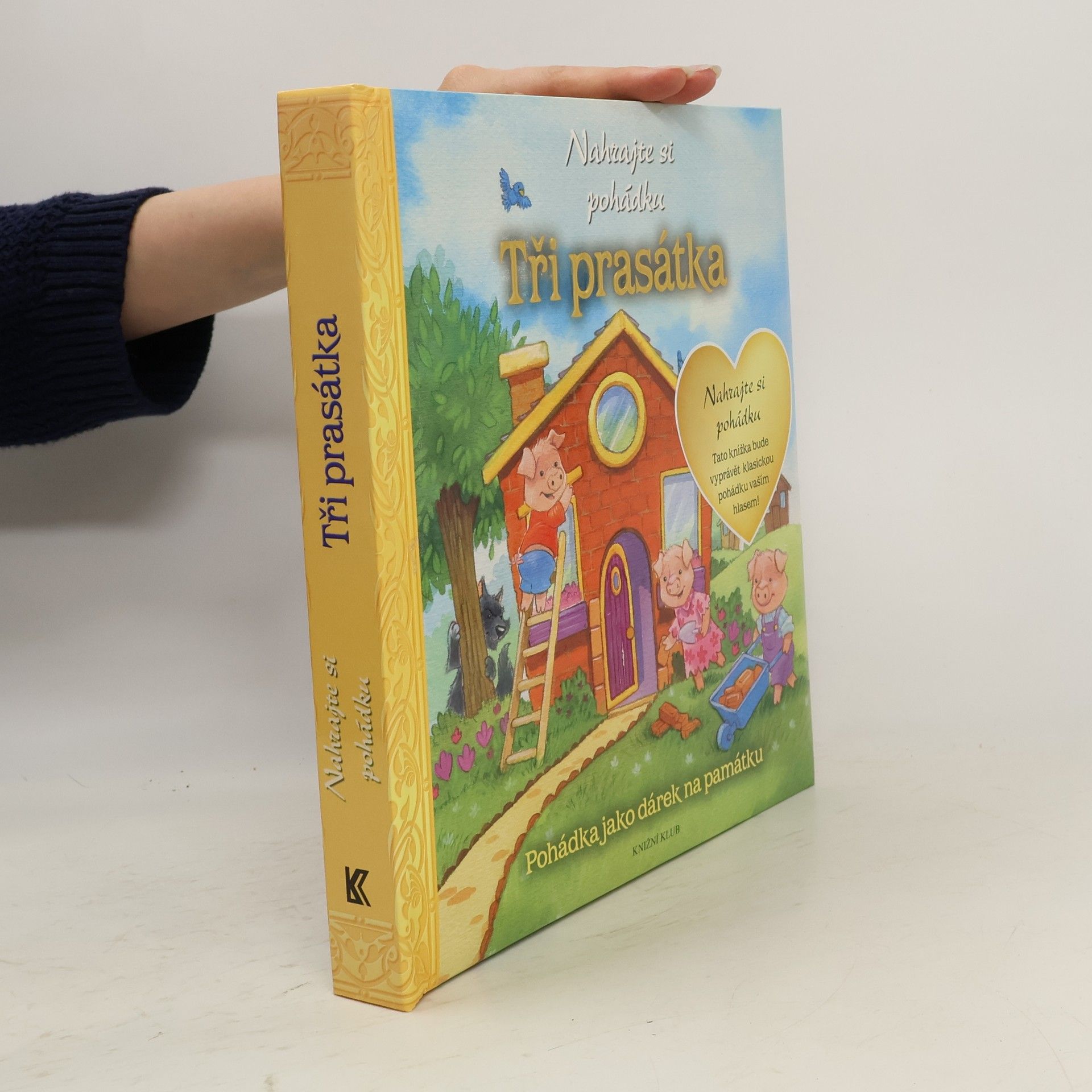 Collectif d'auteurs Tři prasátka: nahrajte si pohádku