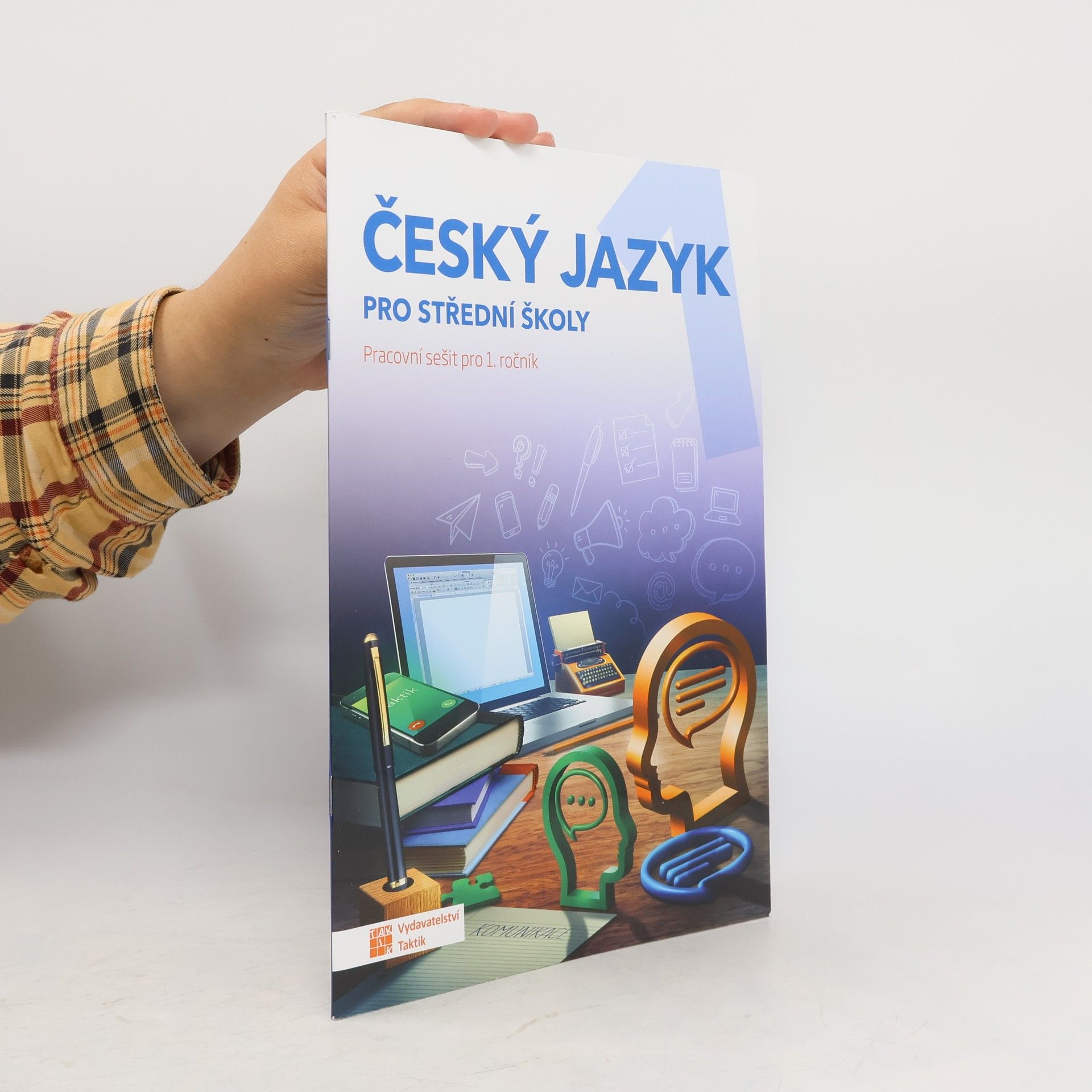 Jaroslav Kalužík Český jazyk pro střední školy: pracovní sešit pro 1. ročník