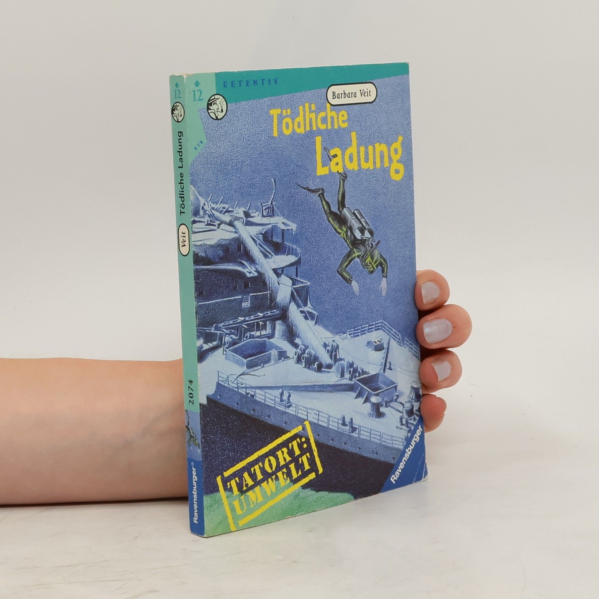 Barbara Veit Tatort Umwelt. Tödliche ladung