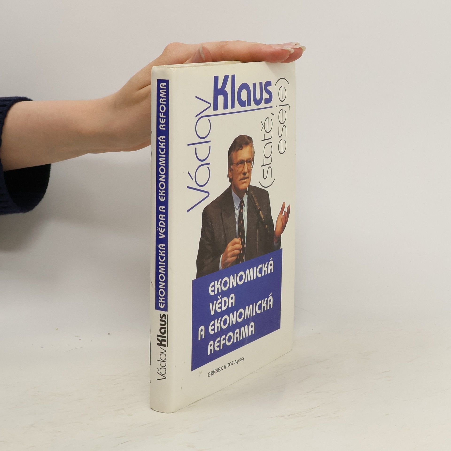 Václav Klaus Ekonomická věda a ekonomická reforma