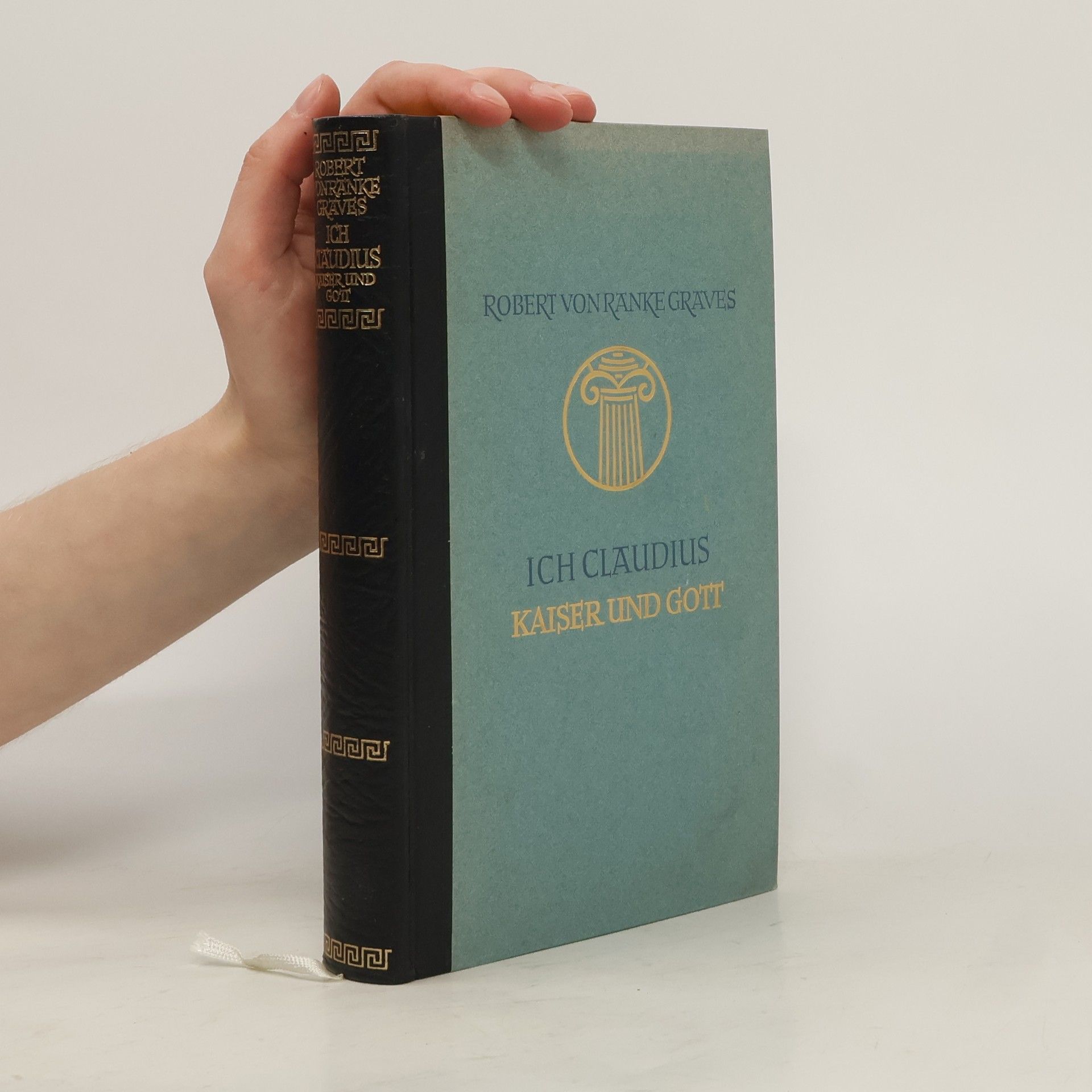 Robert Graves Ich, Claudius Kaiser und Gott