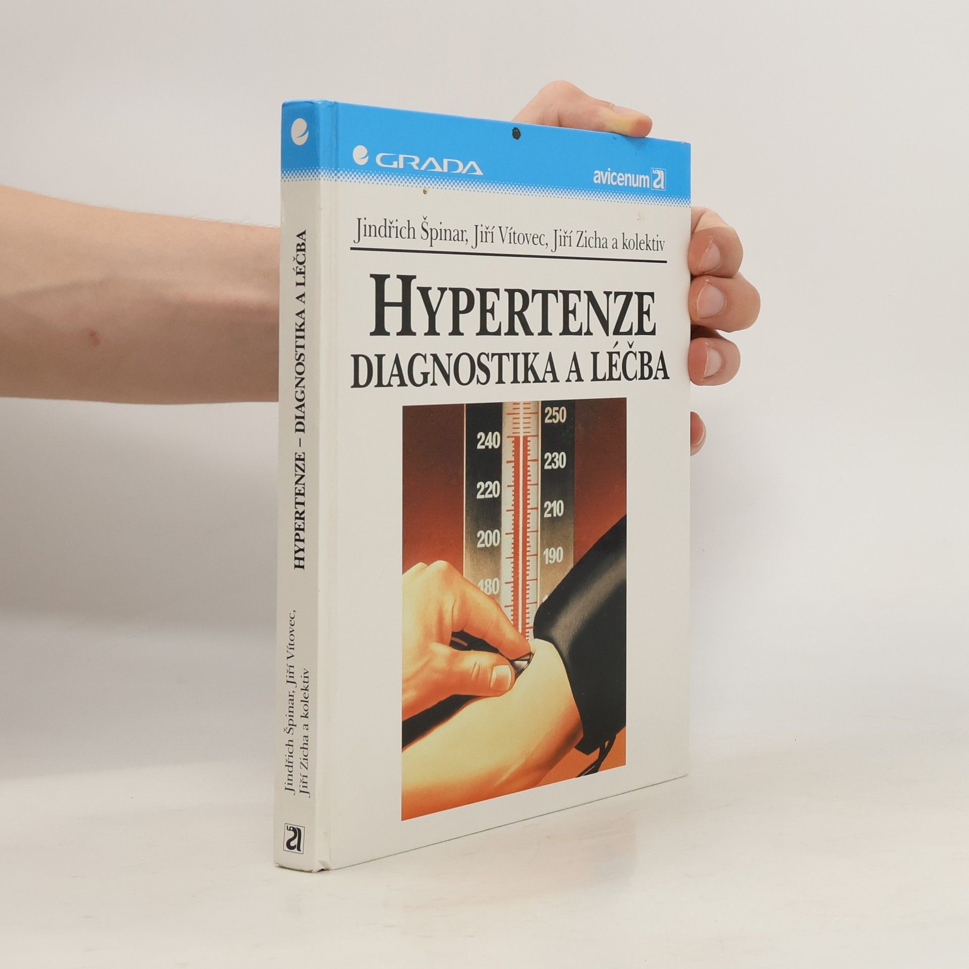 Jindřich Špinar Hypertenze, diagnostika a léčba