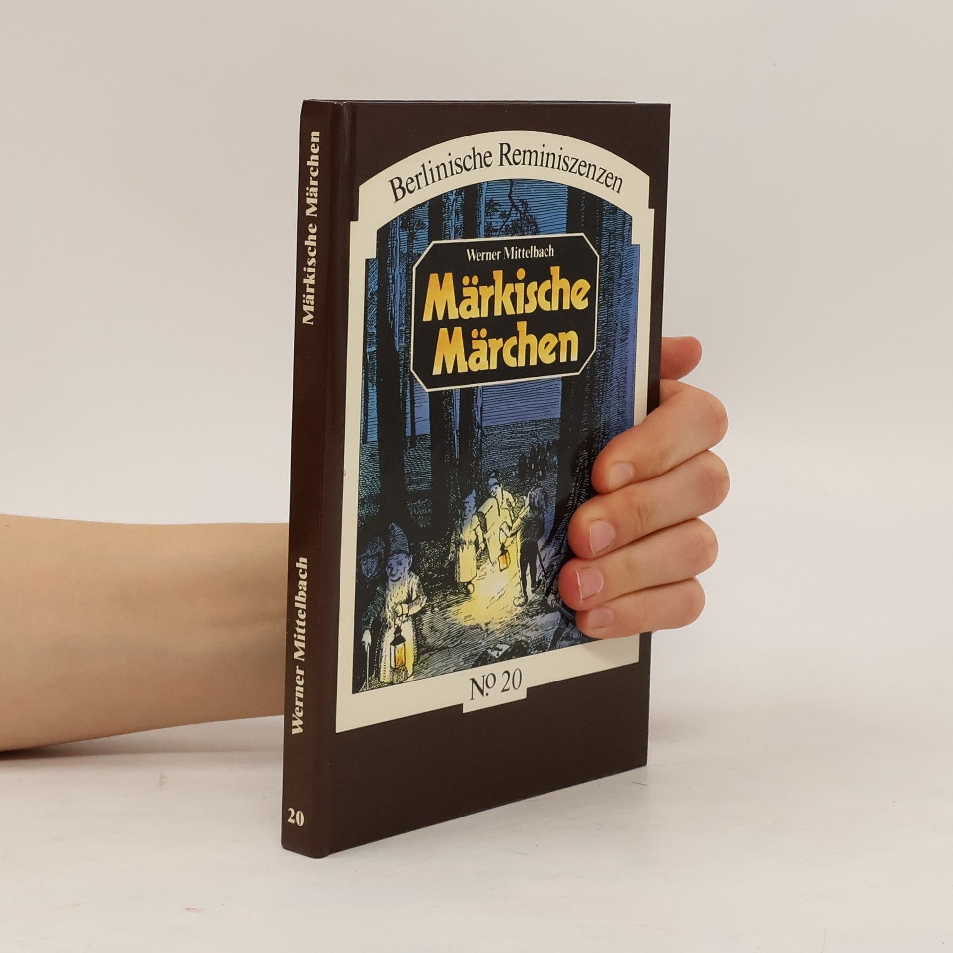 Werner Mittelbach Märkische Märchen