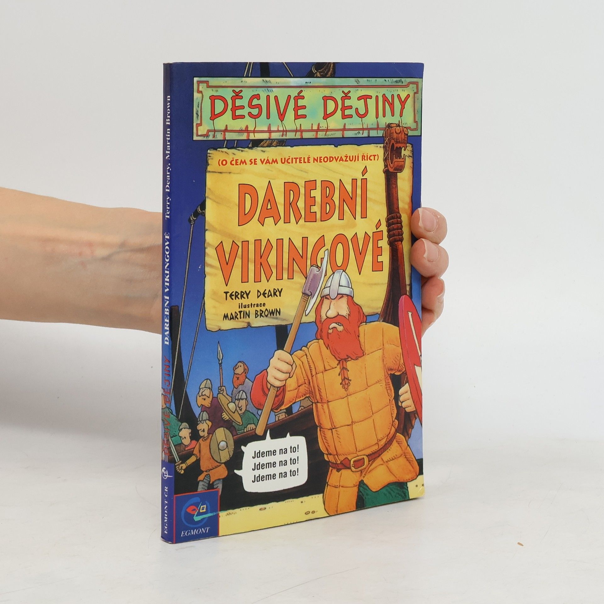 Terry Deary Darební Vikingové
