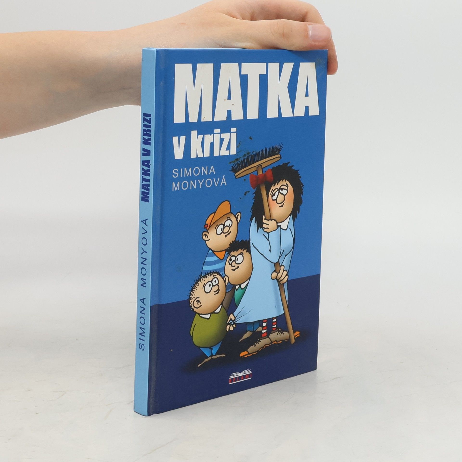 Simona Monyová Matka v krizi