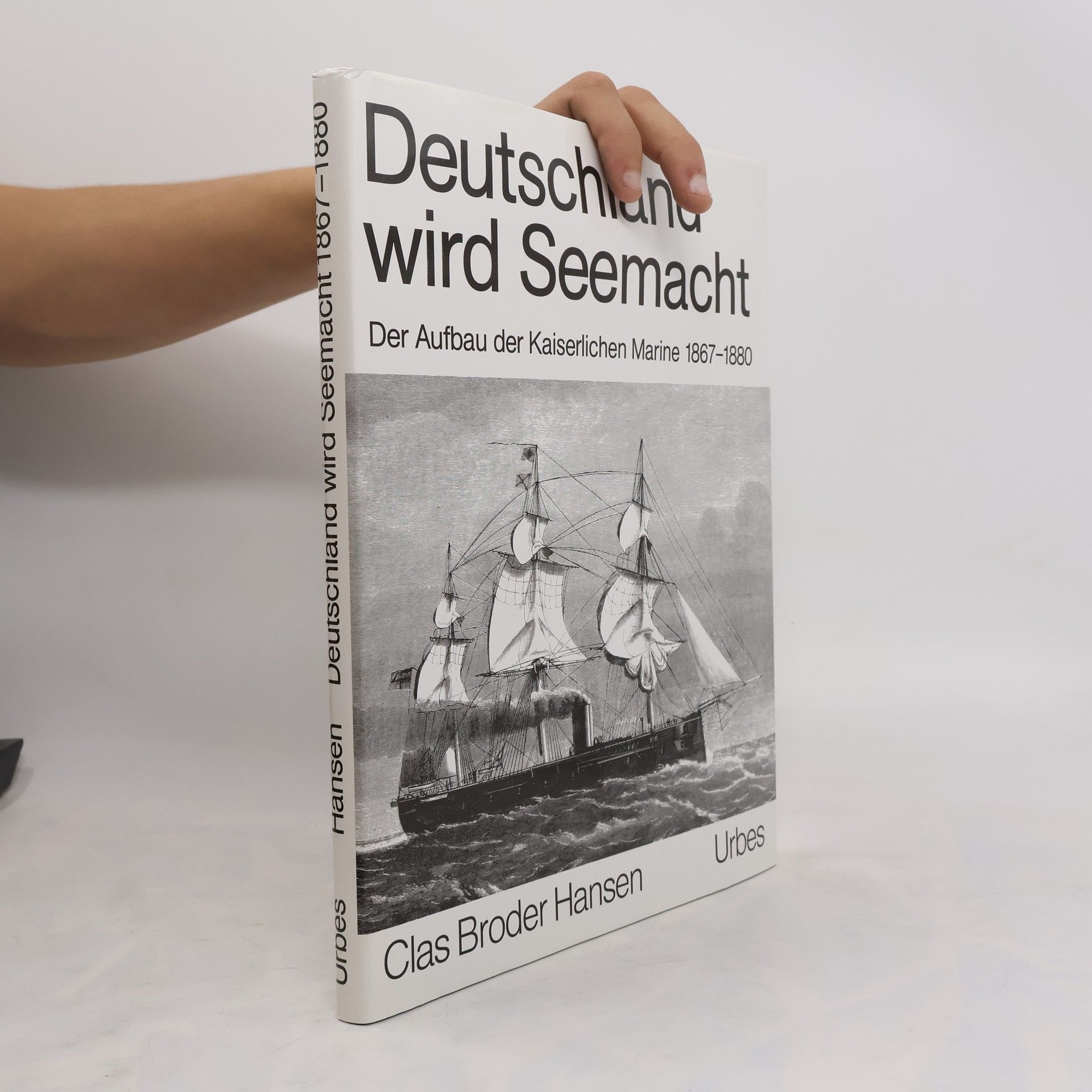 Clas Broder Hansen Deutschland wird Seemacht