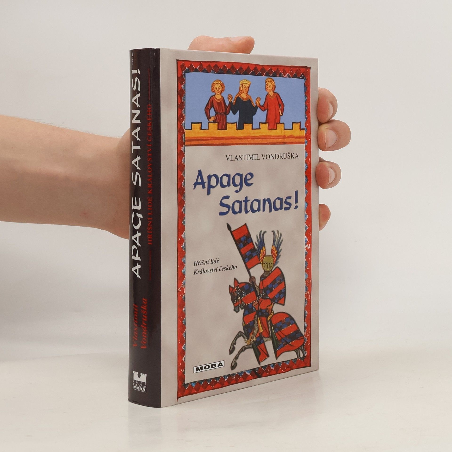 Vlastimil Vondruška Apage, Satanas!