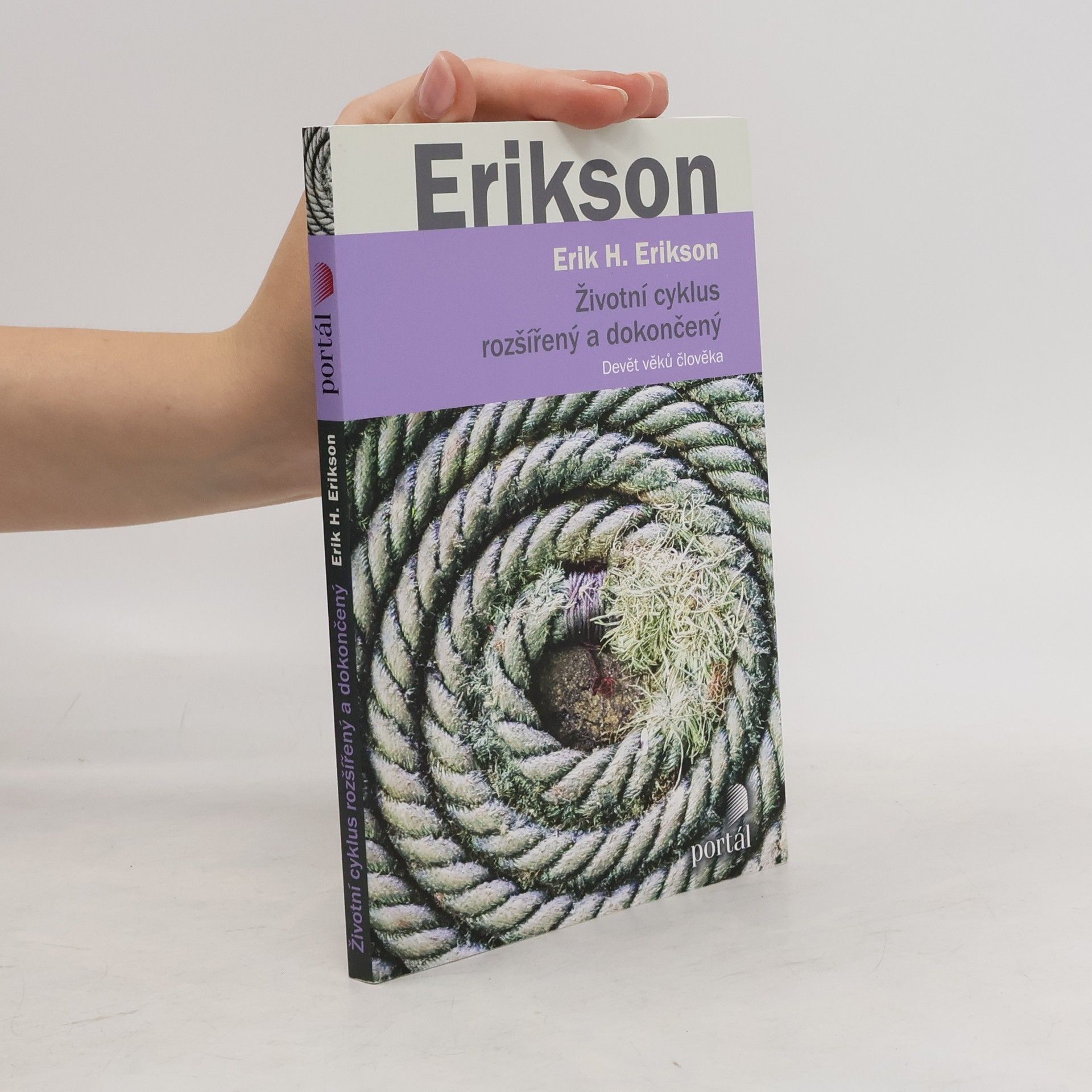 Erik Erikson Životní cyklus rozšířený a dokončený