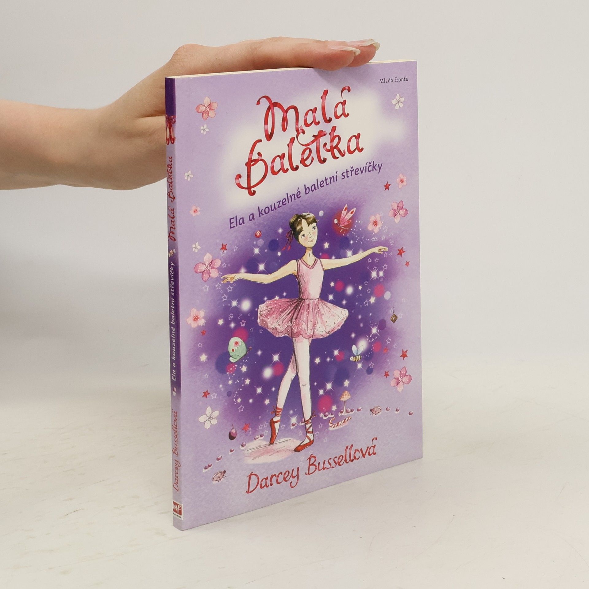 Darcey Bussell Malá baletka Ela a kouzelné baletní střevíčky