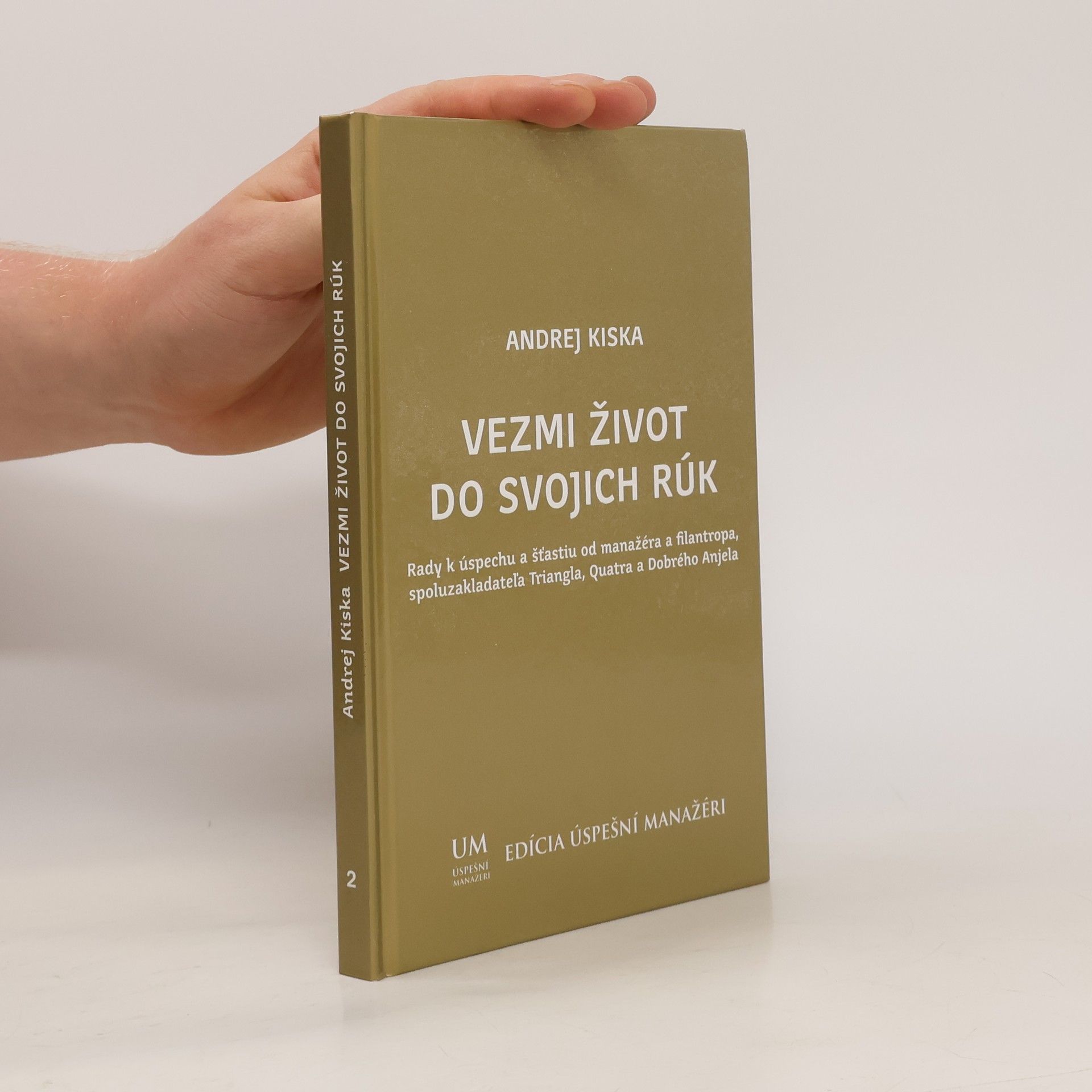 Andrej Kiska Vezmi život do svojich rúk