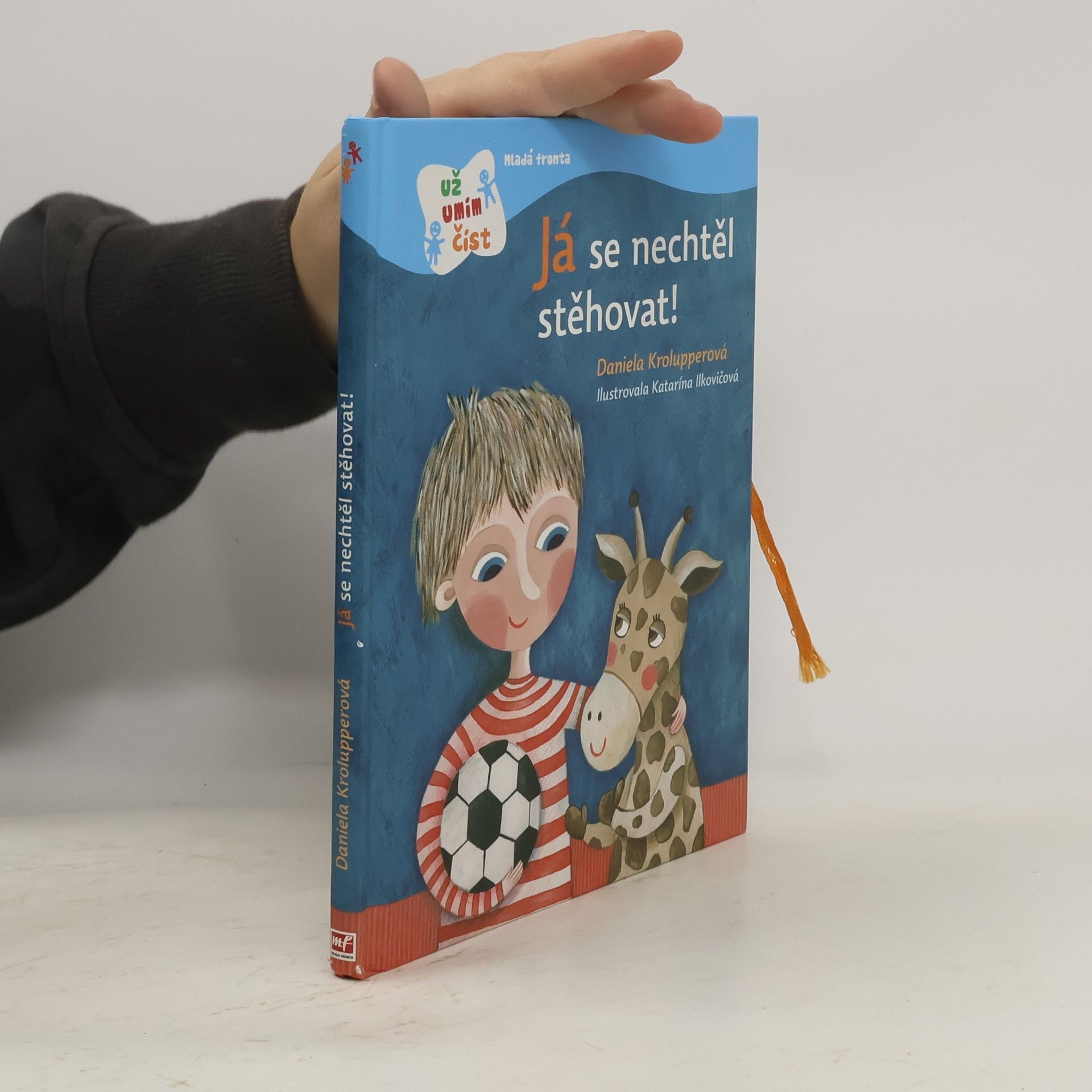 Daniela Krolupperová Já se nechtěl stěhovat!