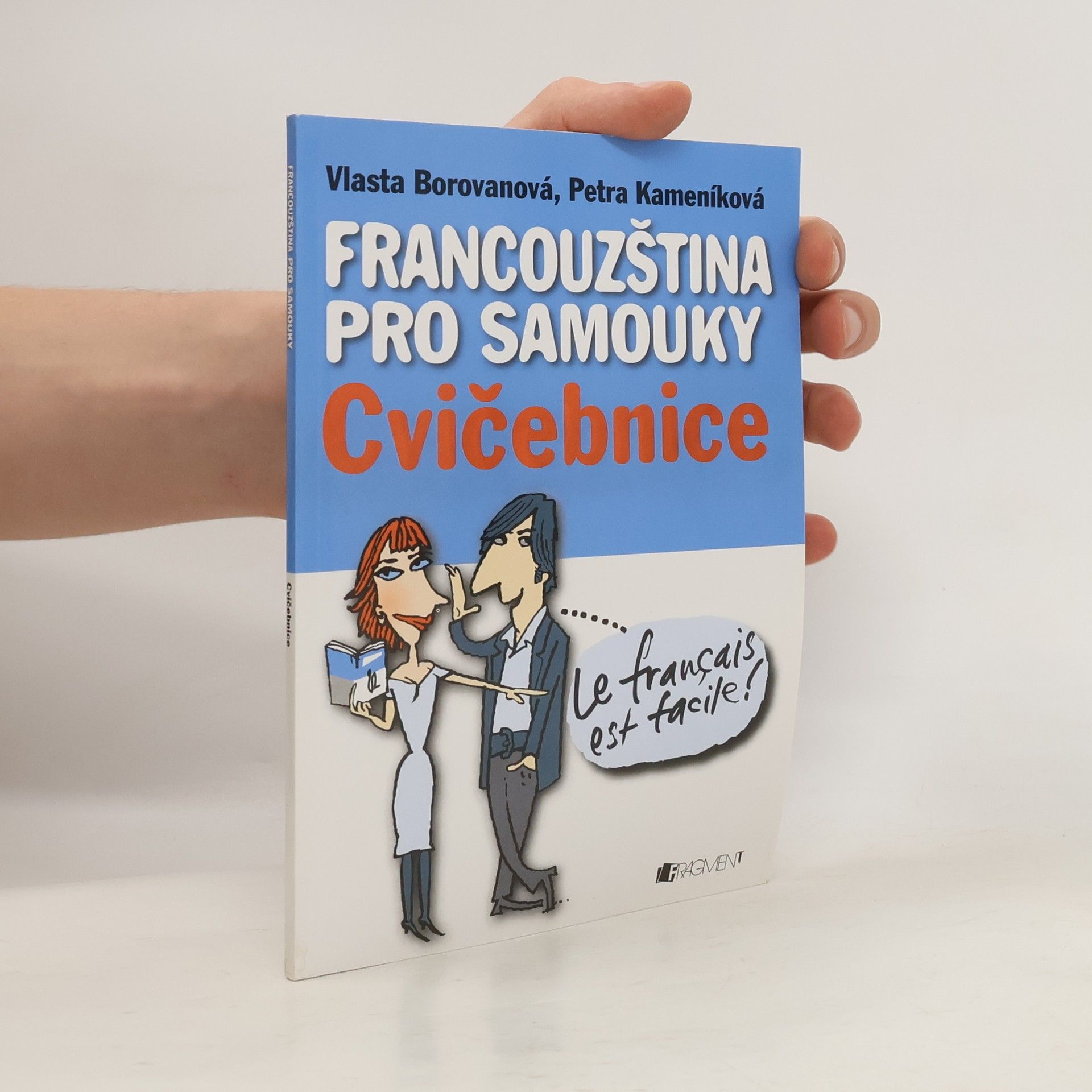 Vlasta Borovanová Francouzština pro samouky. Cvičebnice