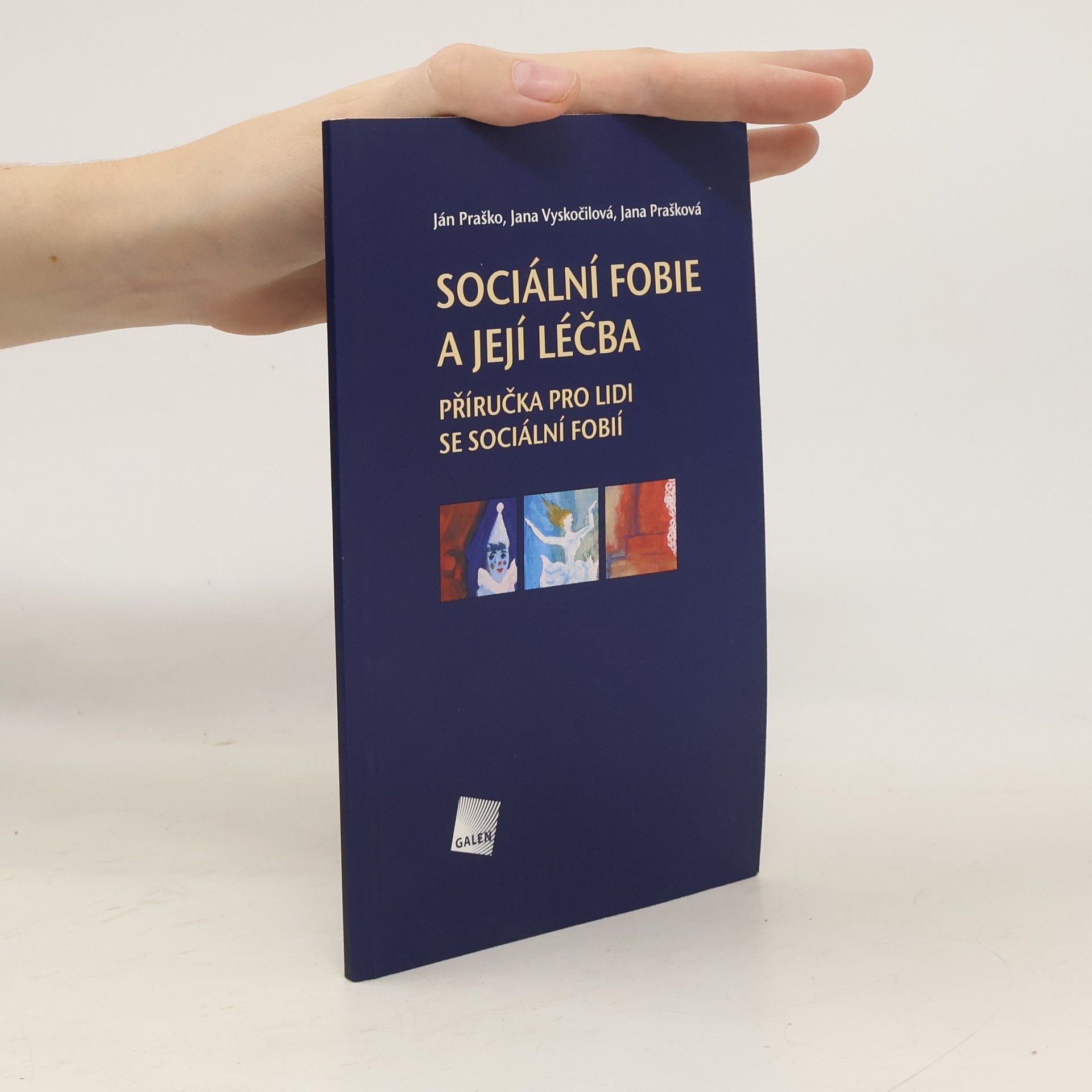 Ján Praško Sociální fobie