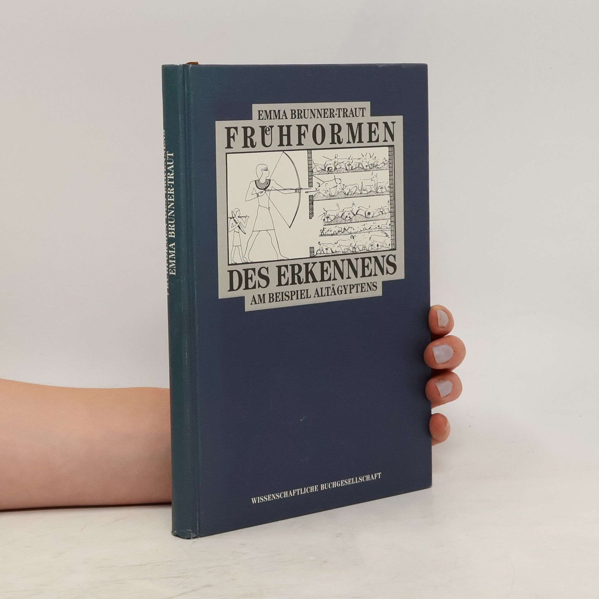Emma Brunner-Traut Frühformen des Erkennens