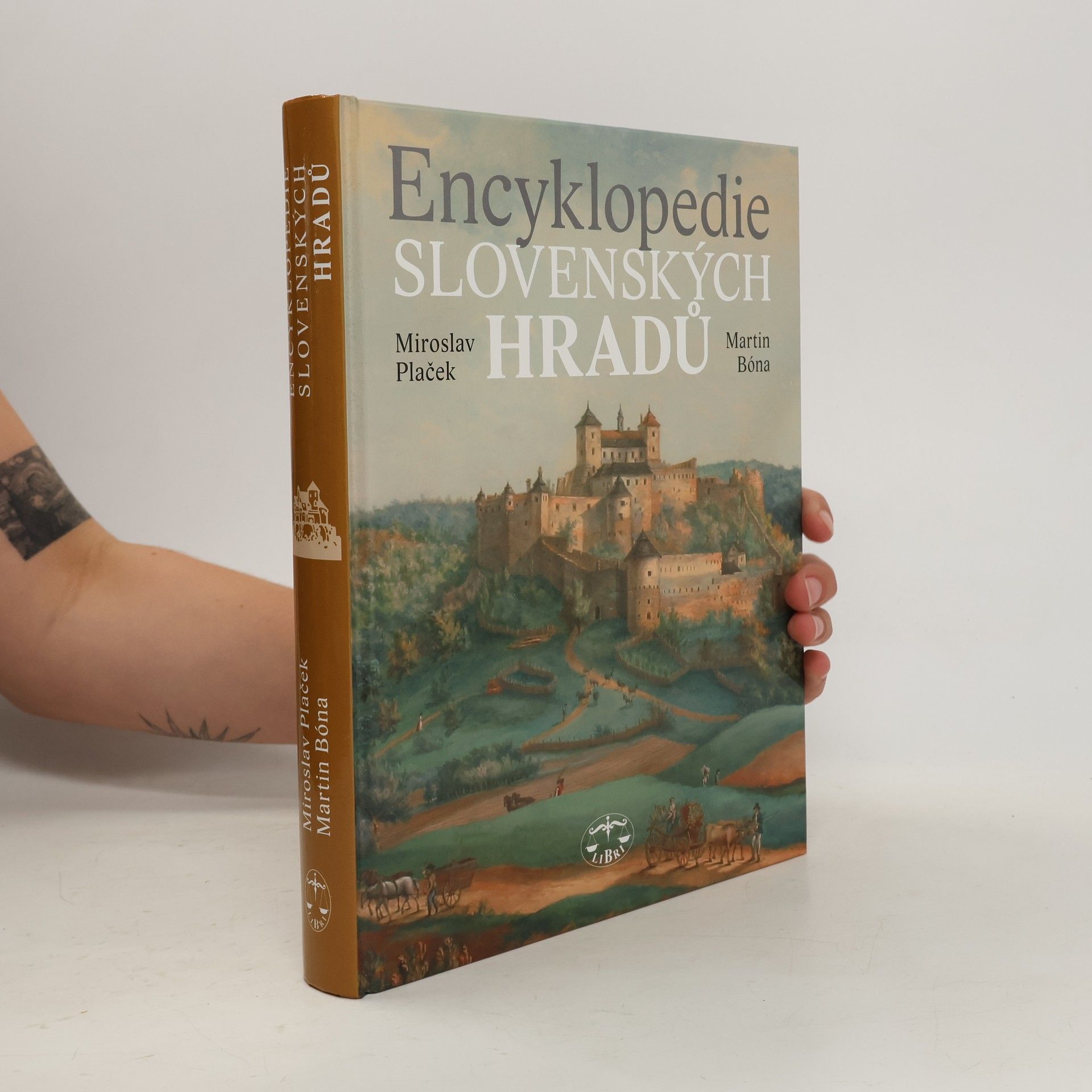 Miroslav Plaček Encyklopedie slovenských hradů