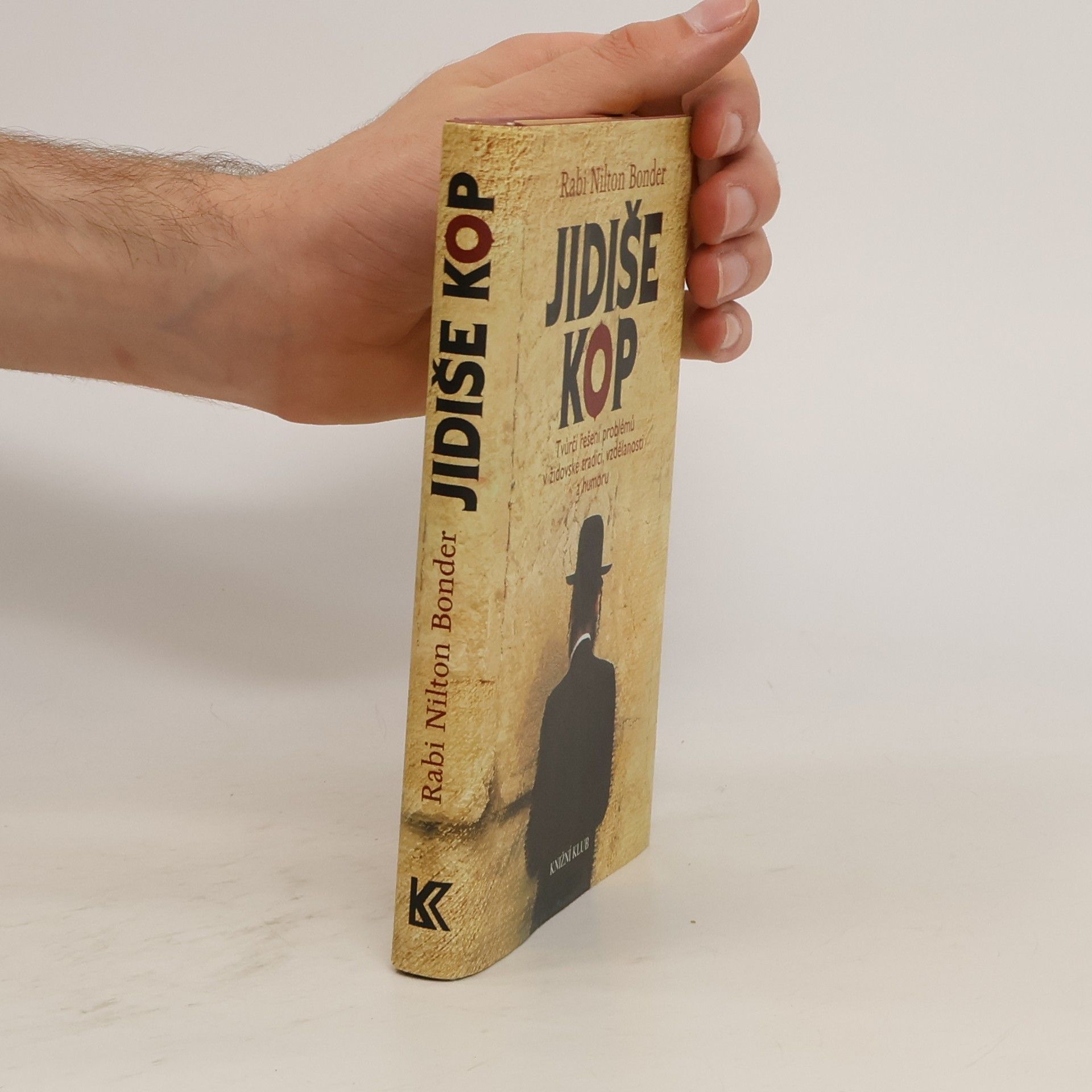 Nilton Bonder Jidiše kop: Tvůrčí řešení problémů v židovské tradici, vzdělanosti a humoru
